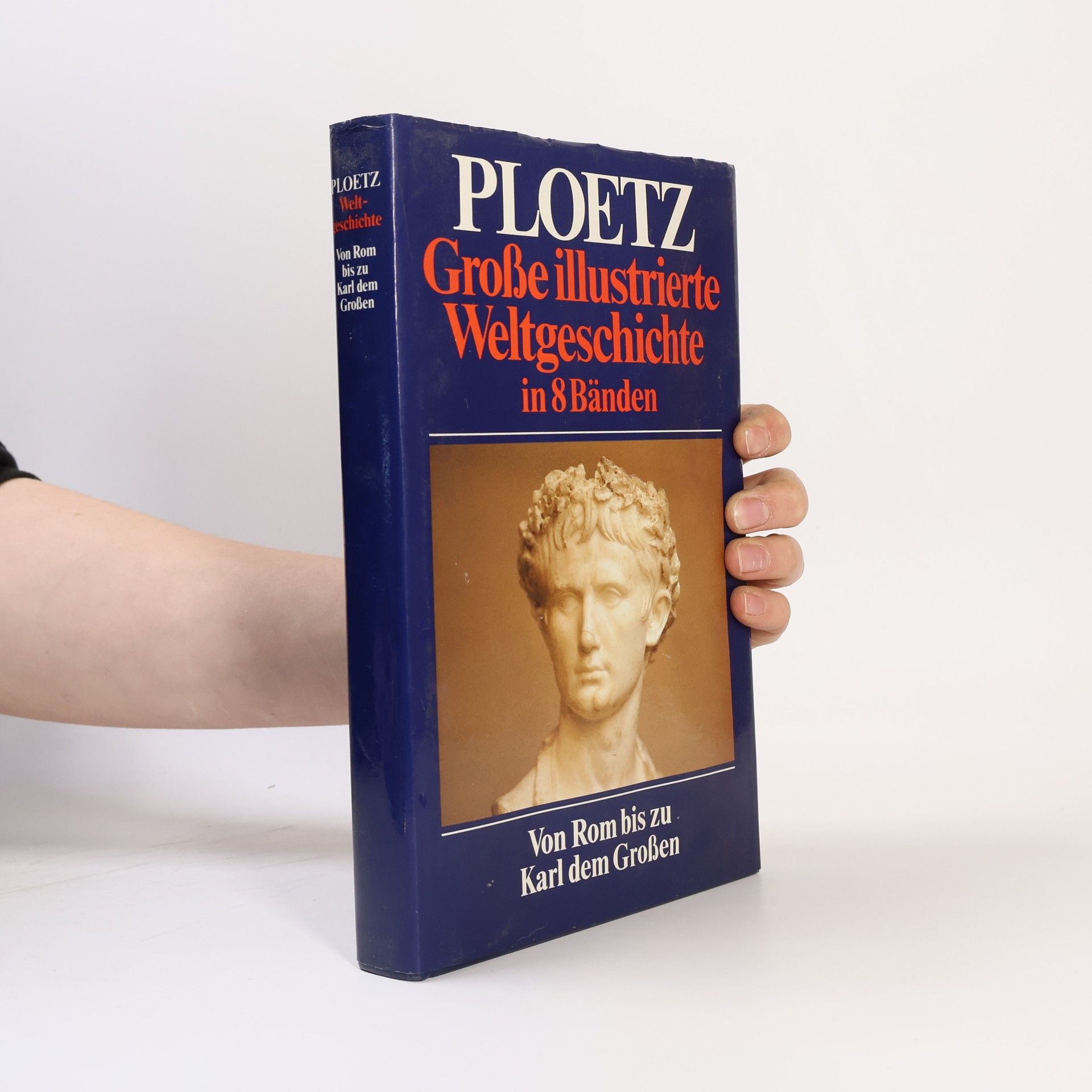 Various authors Große illustrierte Weltgeschichte in 8 Bänden