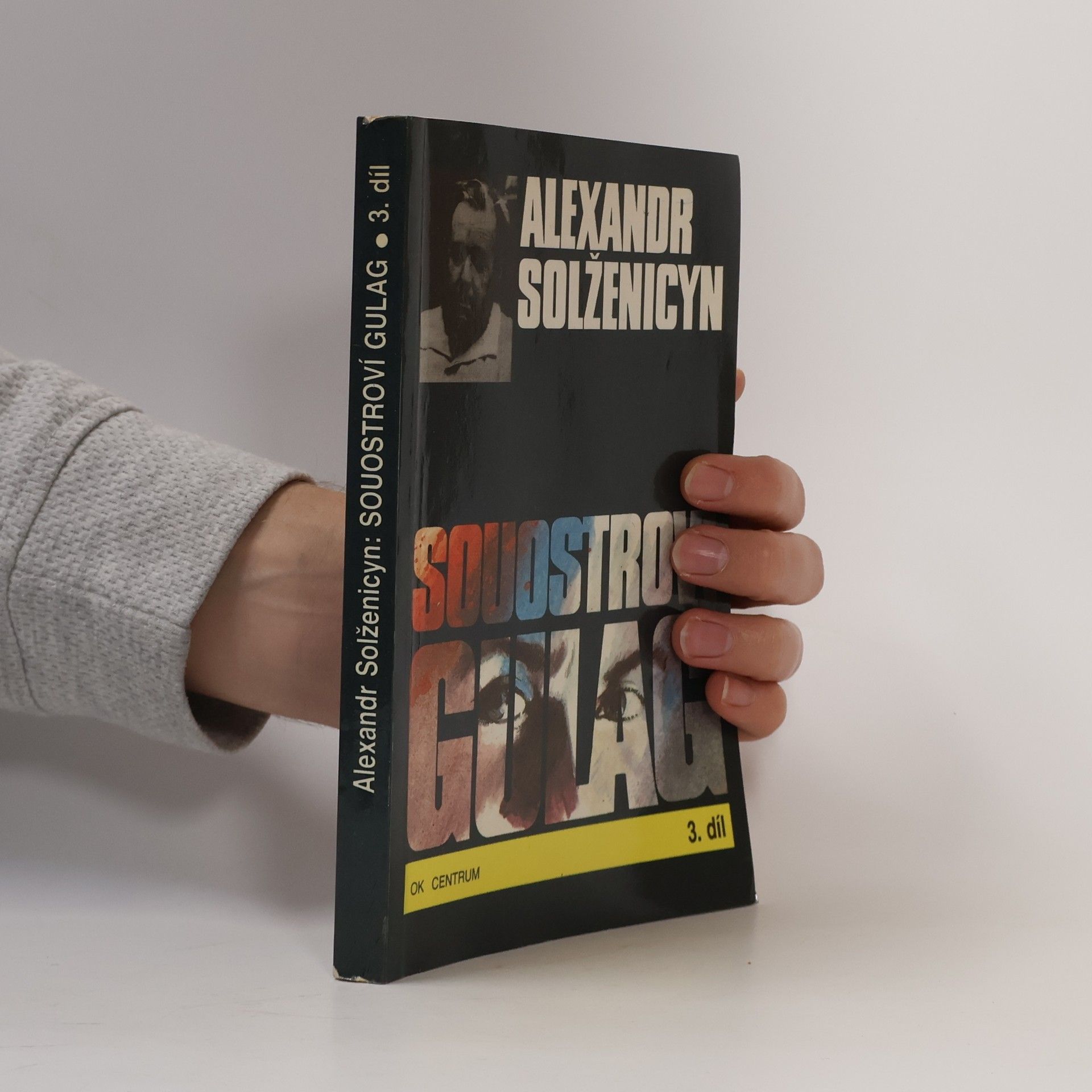 Aleksandr Isajevič Solženicyn Souostroví Gulag 3