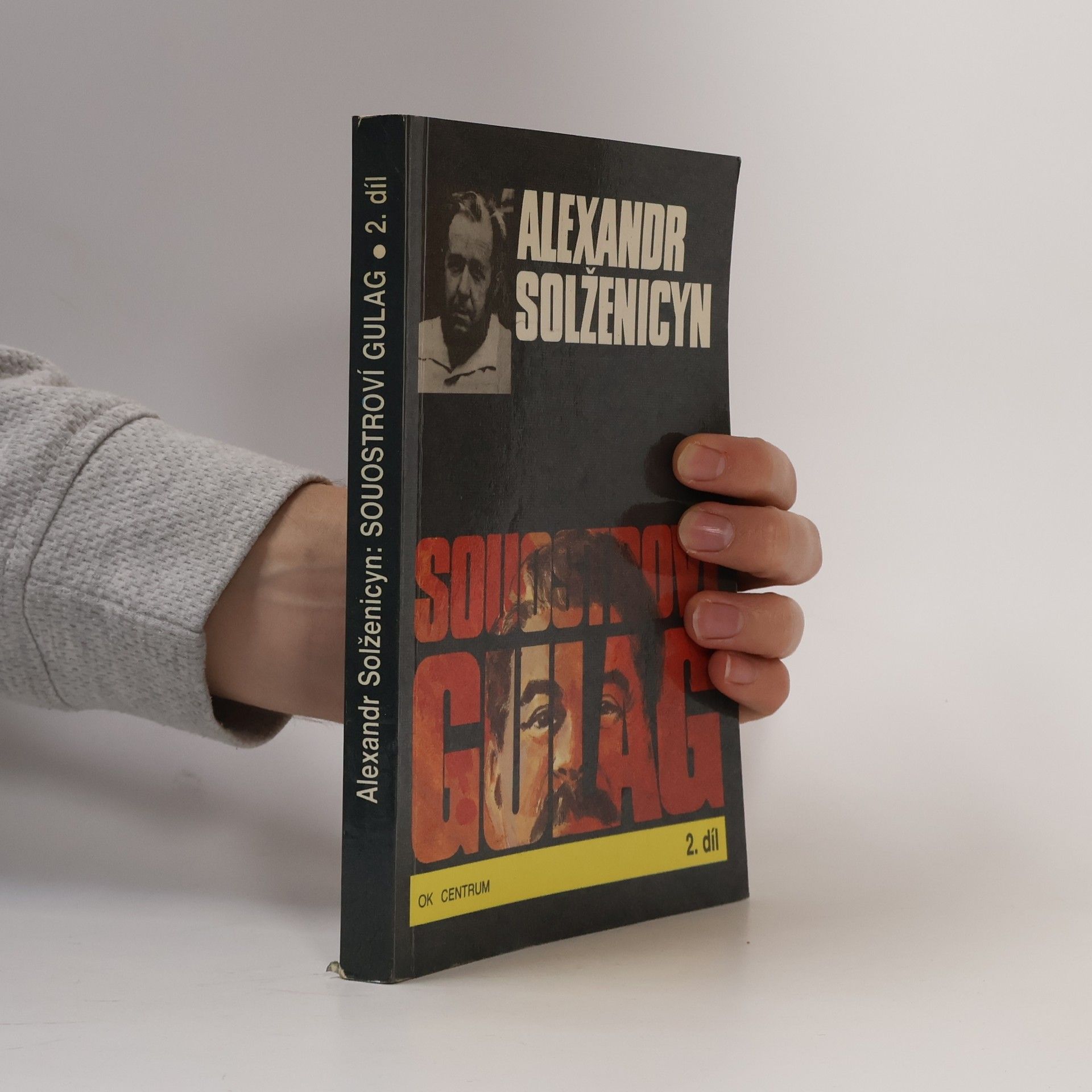 Alexandr Isajevič Solženicyn Souostroví Gulag 2