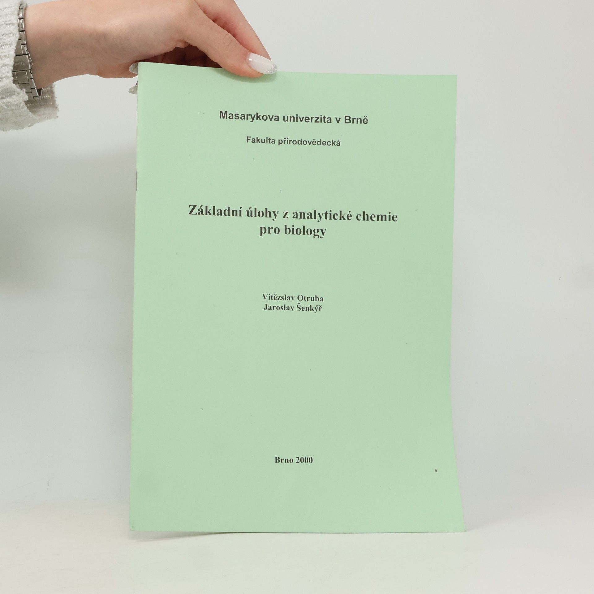 Vítězslav Otruba Základní úlohy z analytické chemie pro biology