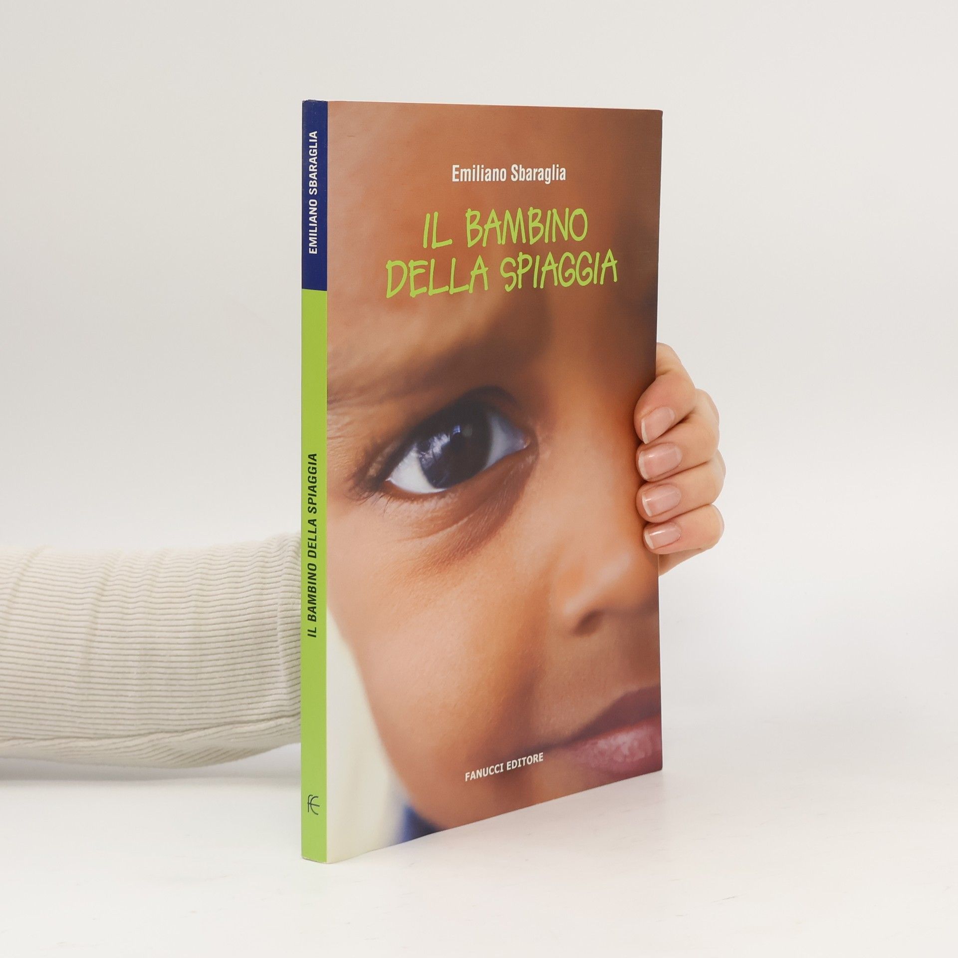 Emiliano Sbaraglia Il bambino della spiaggia