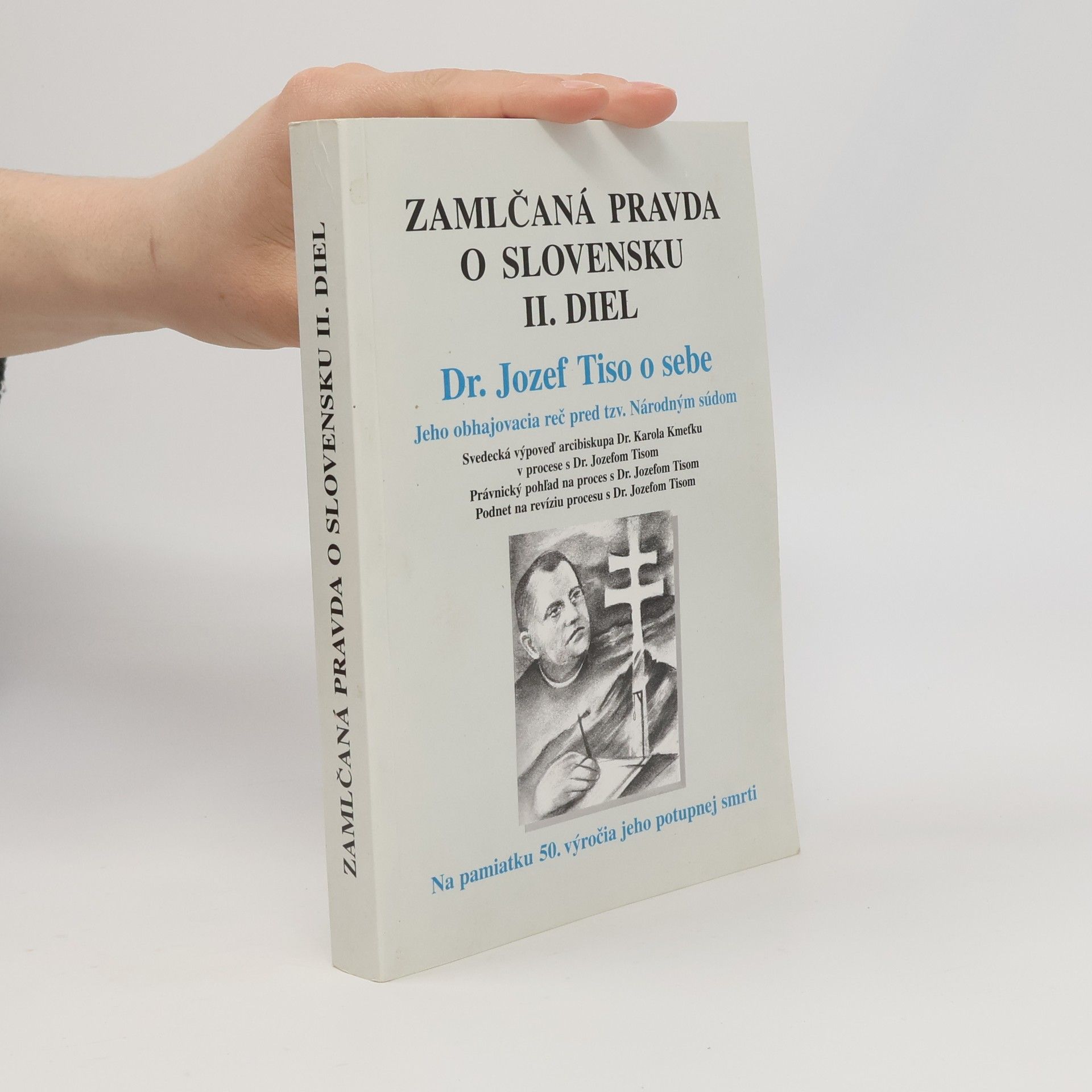 Kolektiv autorů Zamlčaná pravda o Slovensku II. diel