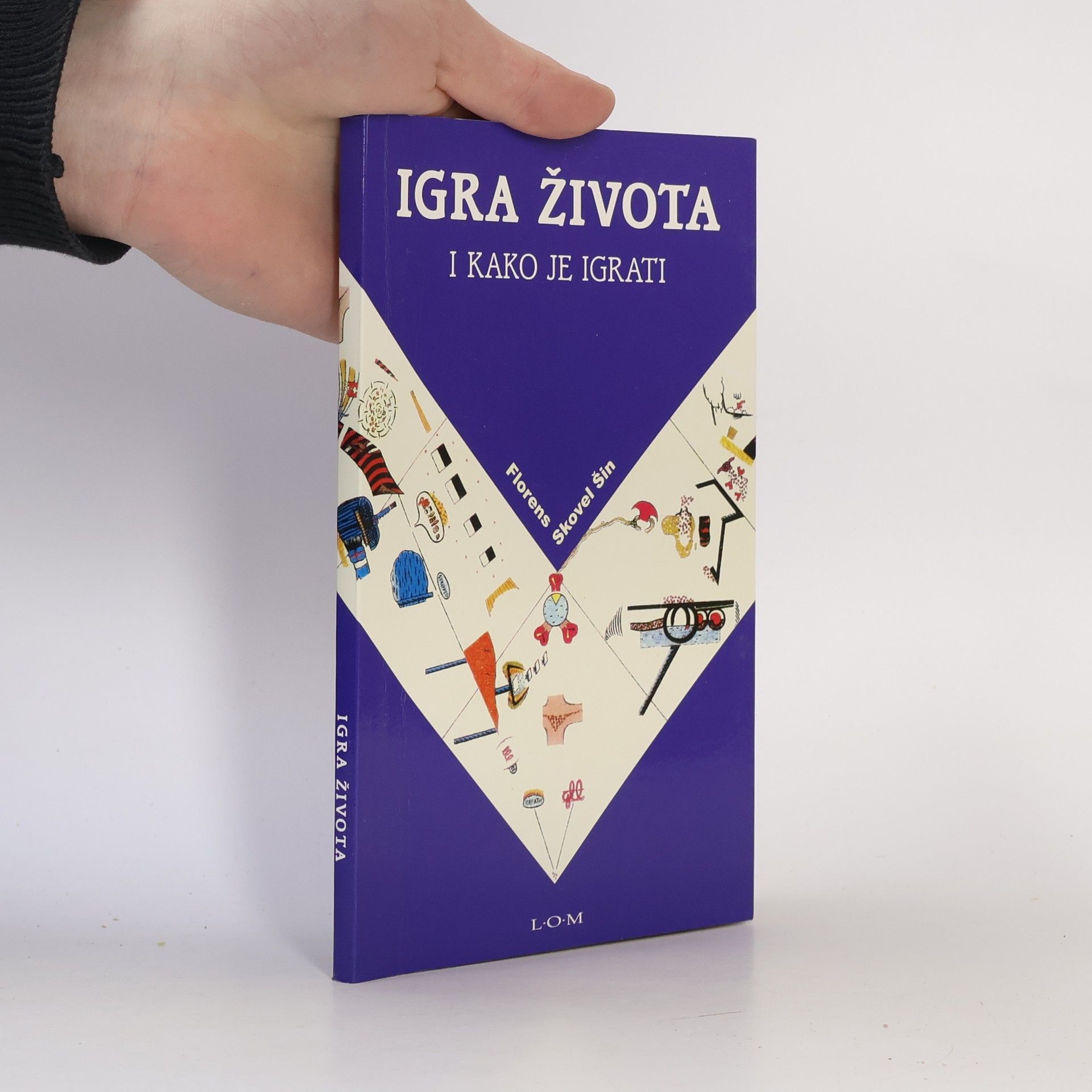 Florence Scovel Shinn Igra života i kako je igrati