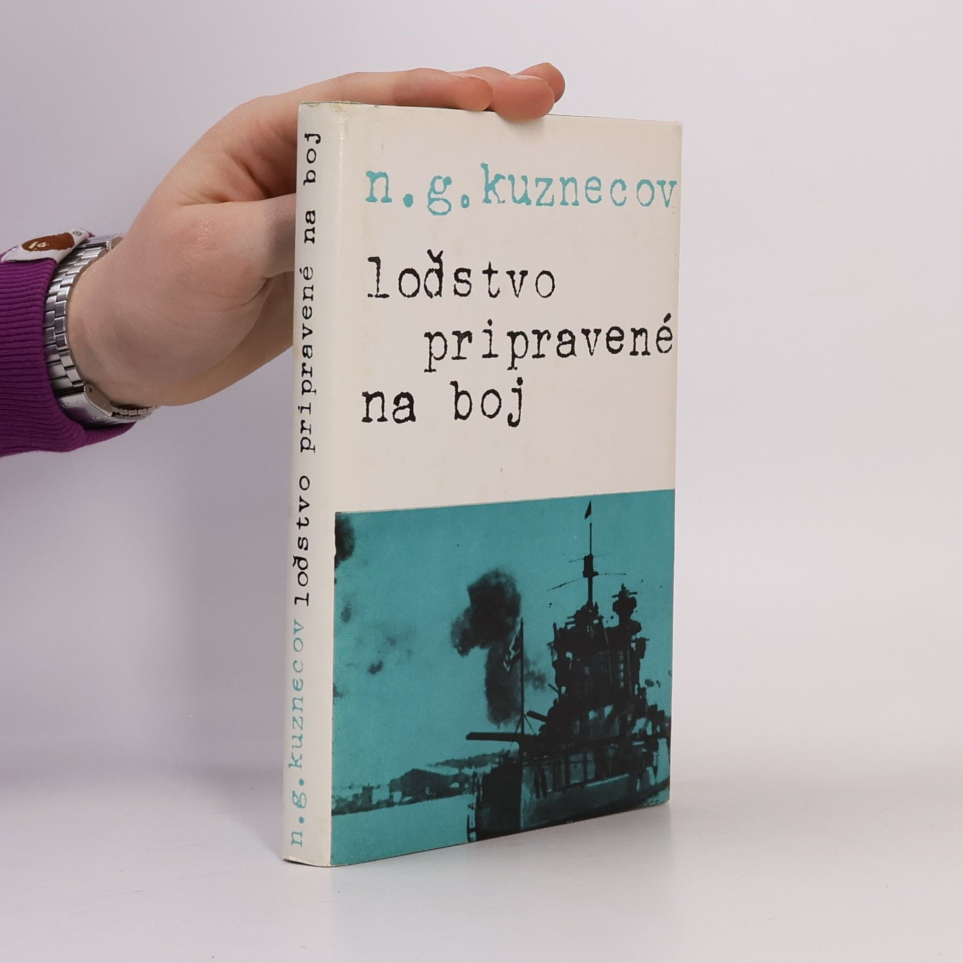 Nikolai Gerassimowitsch Kusnezow Loďstvo pripravené na boj