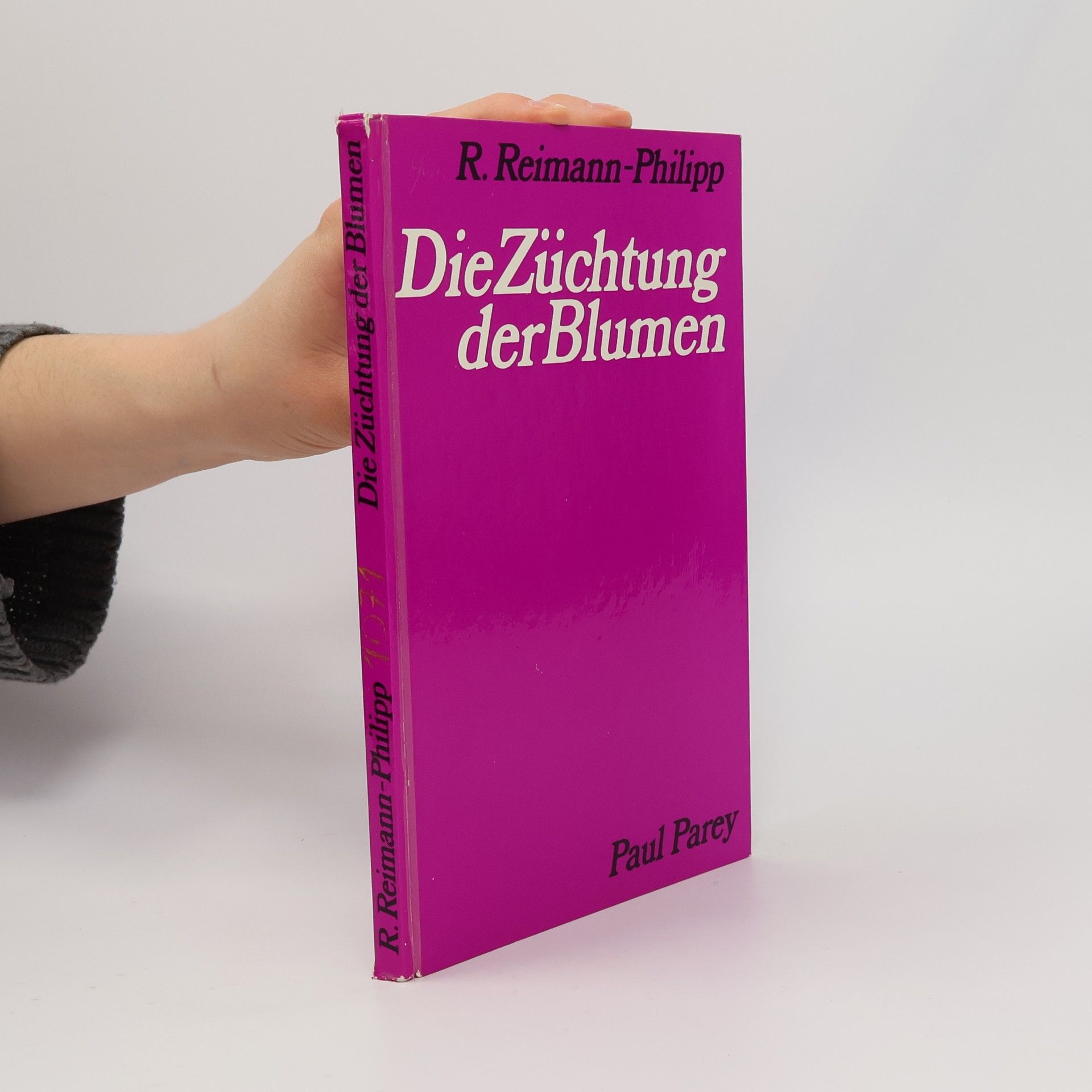 R. Reimann-Philipp  Die Züchtung der Blumen