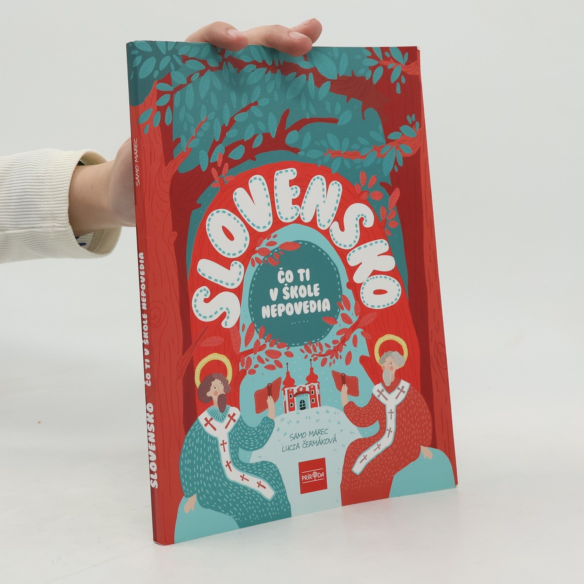 Samo Marec Slovensko : čo ti v škole nepovedia