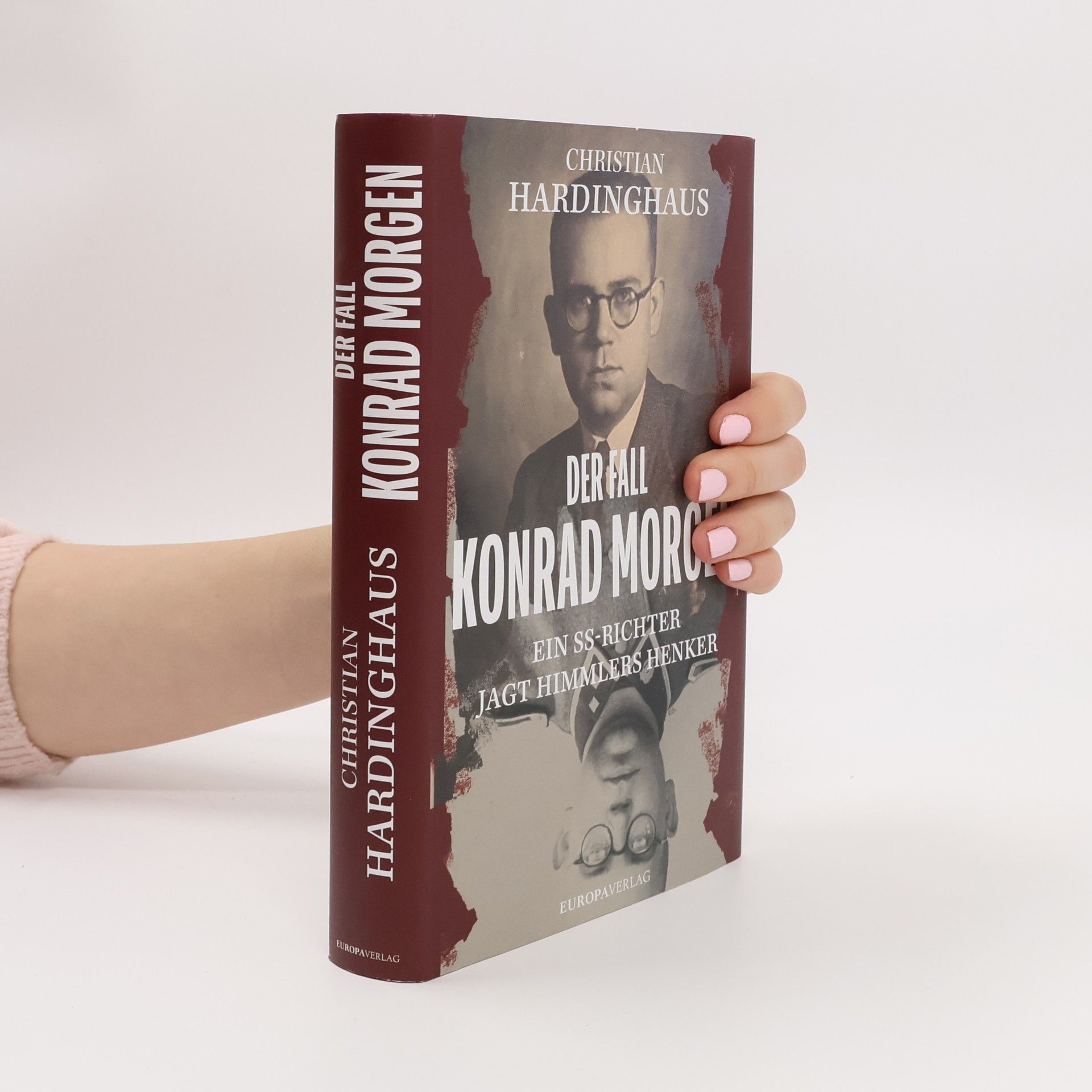 Christian Hardinghaus Der Fall Konrad Morgen