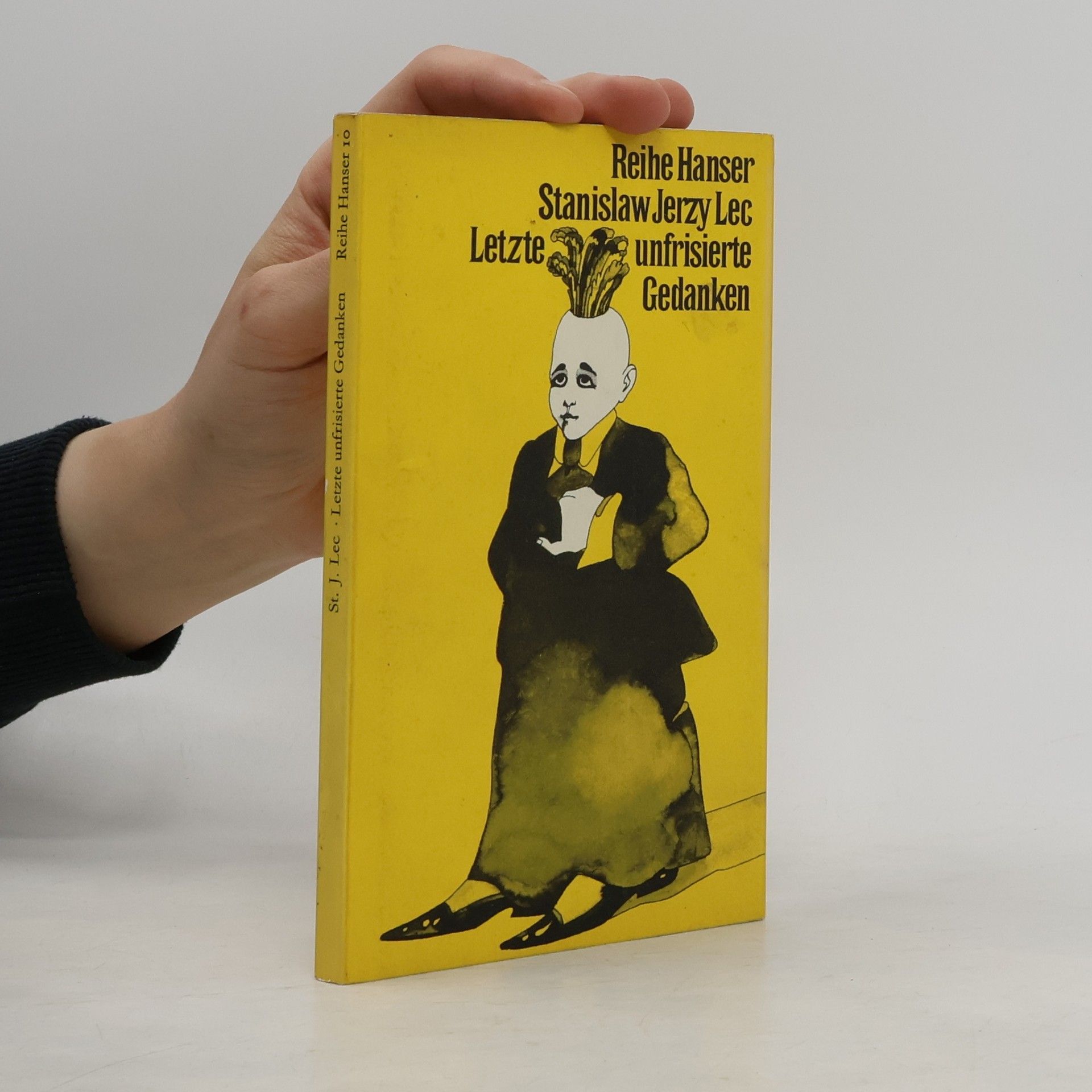 Stanisław Jerzy Lec Letzte unfrisierte Gedanken