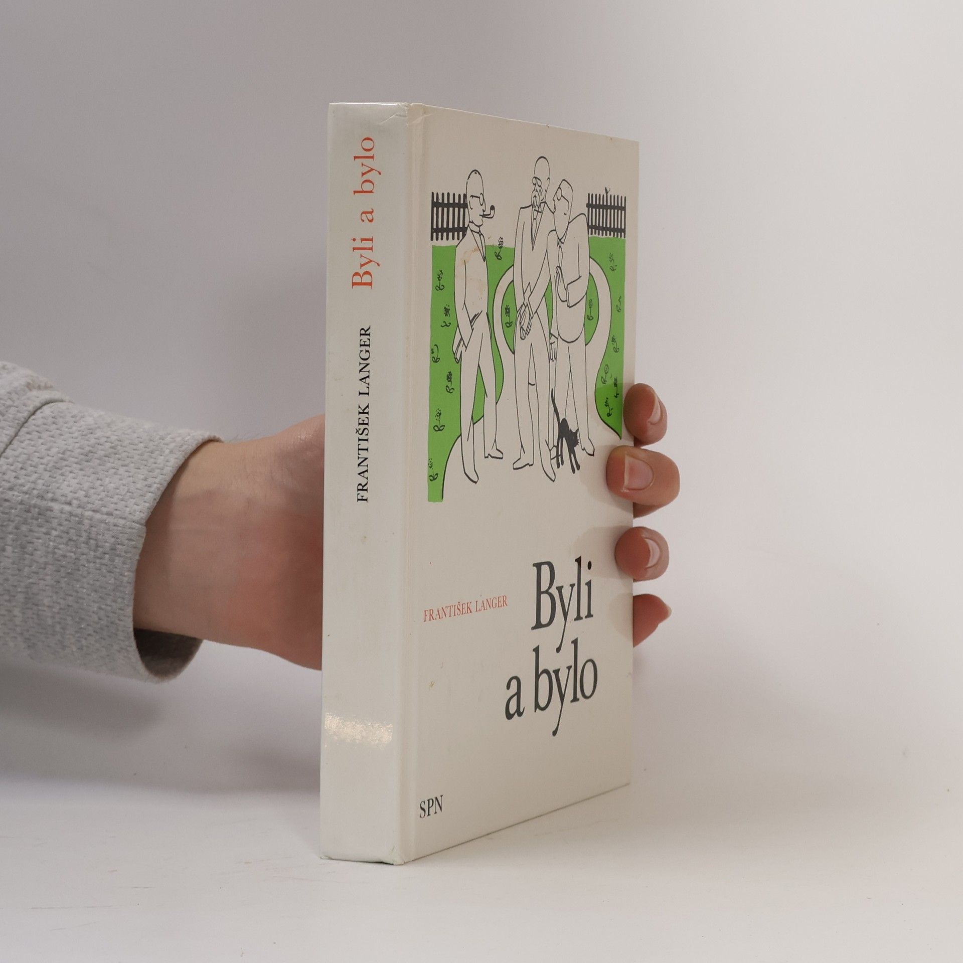 František Langer Byli a bylo