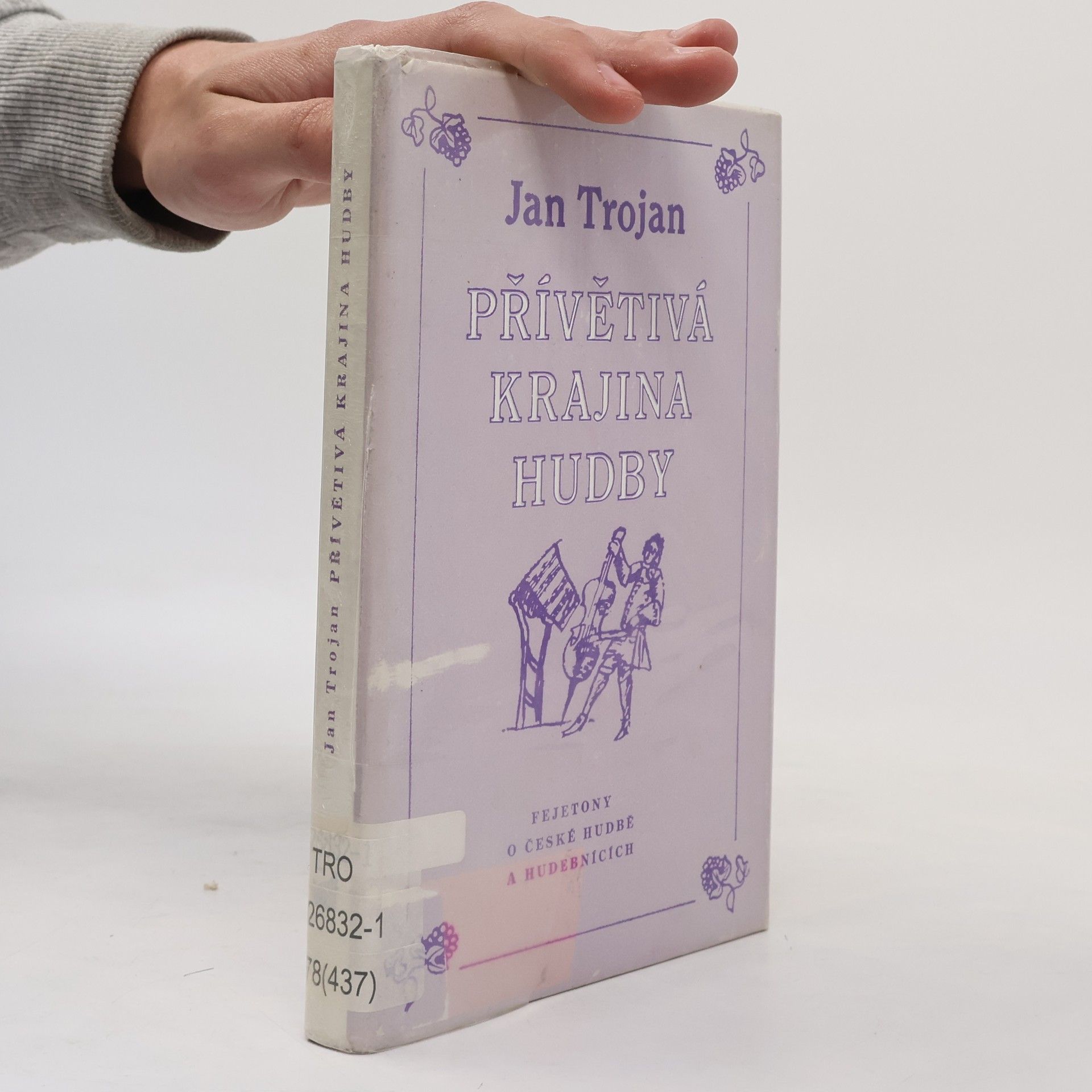 Jan Trojan Přívětivá krajina hudby