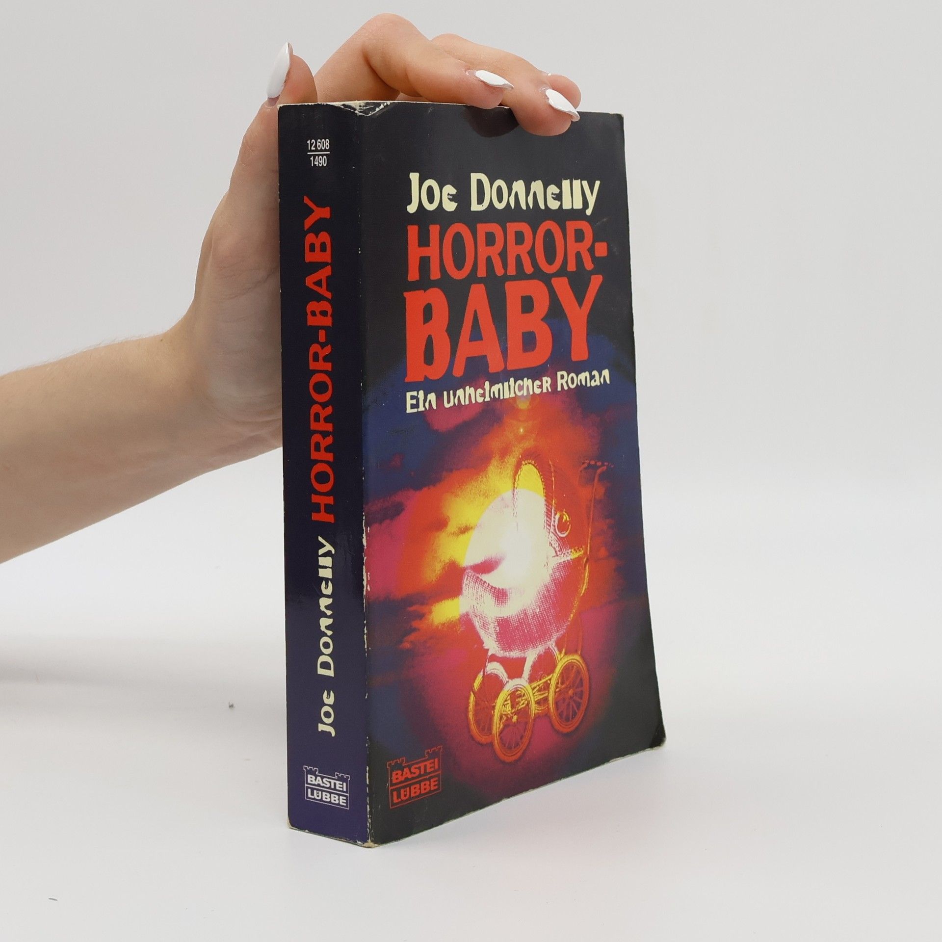 Joe Donnelly Horrorbaby. Ein unheimlicher Roman