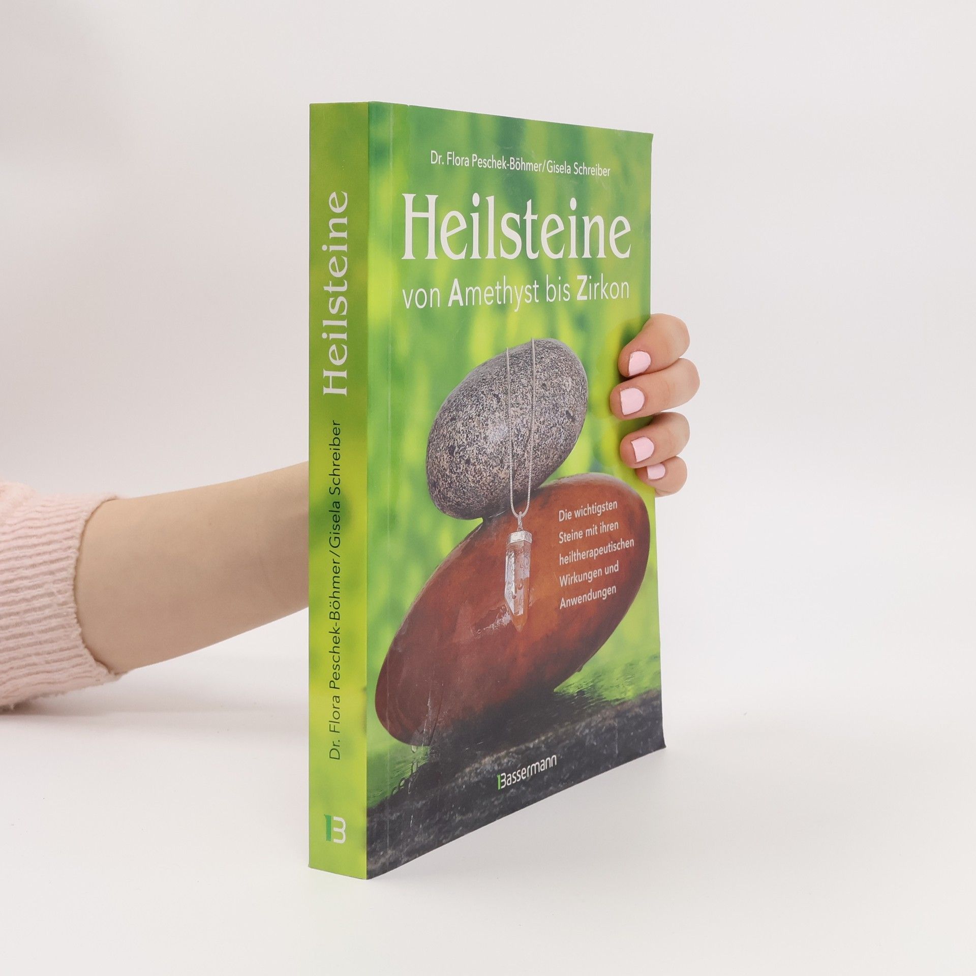 Flora Peschek Böhmer Heilsteine