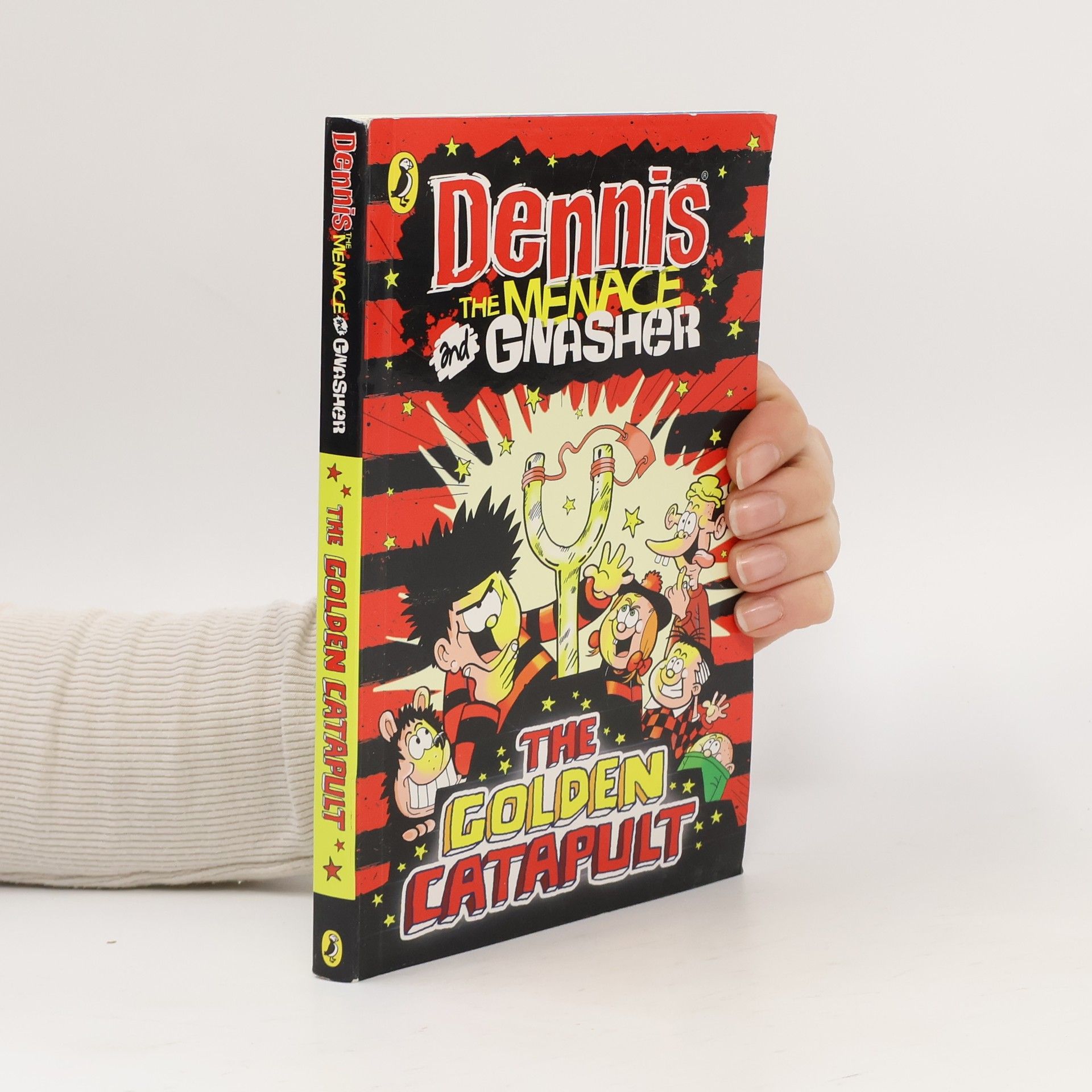 Cavan Scott Dennis the Menace and Gnasher. The Golden Catapult