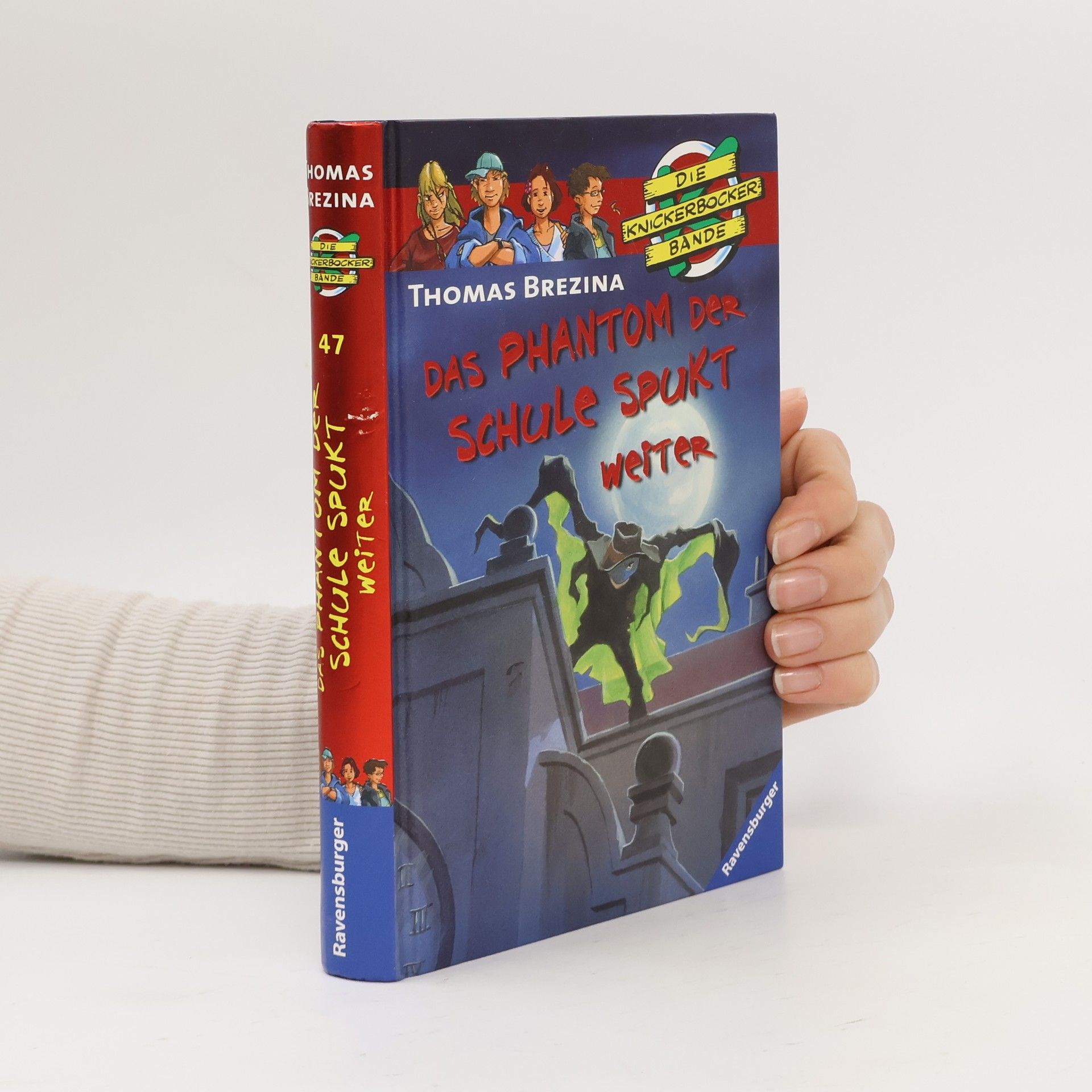 Thomas Brezina Die Knickerbocker-Bande: Das Phantom der Schule spukt weiter