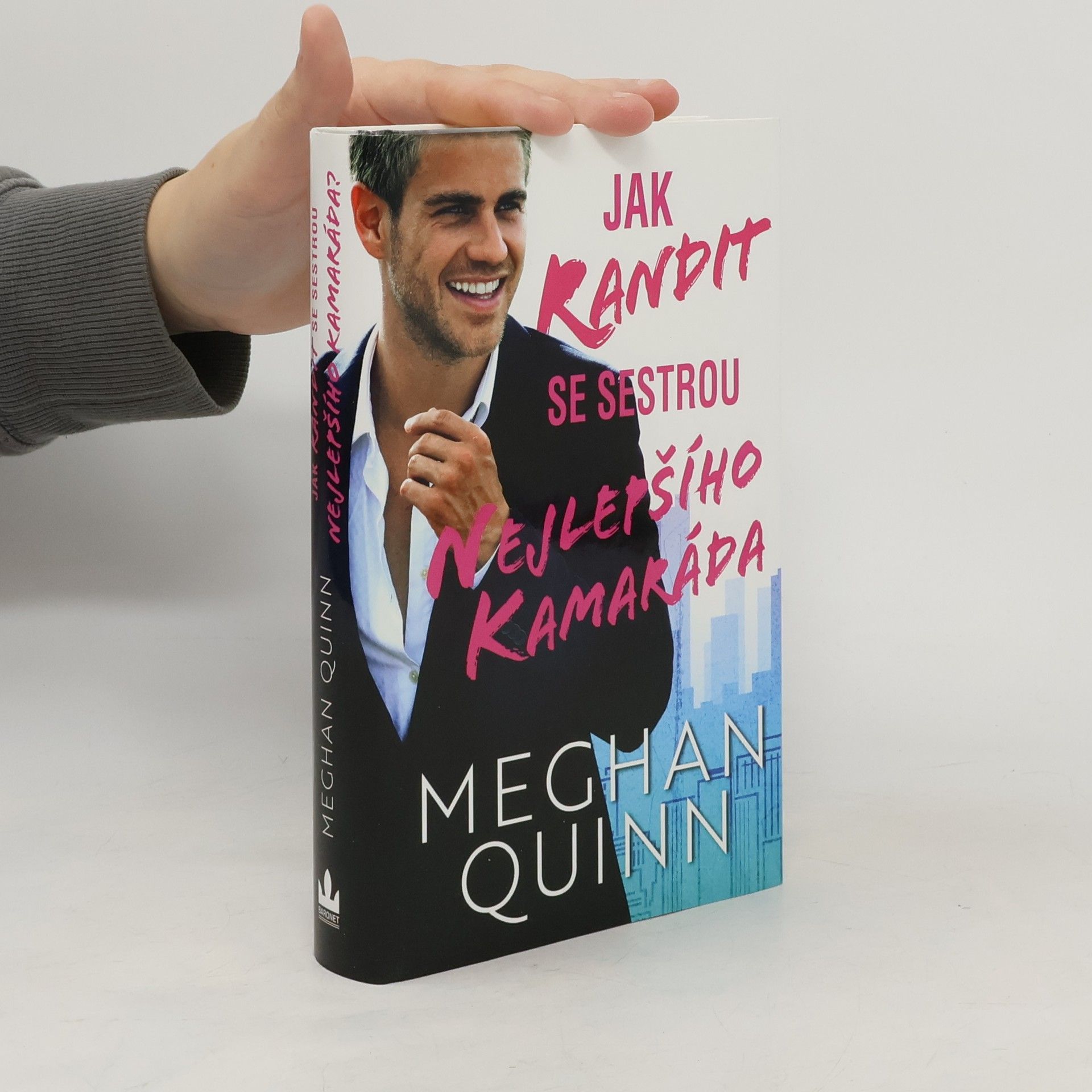 Meghan Quinn Jak randit se sestrou nejlepšího kamaráda