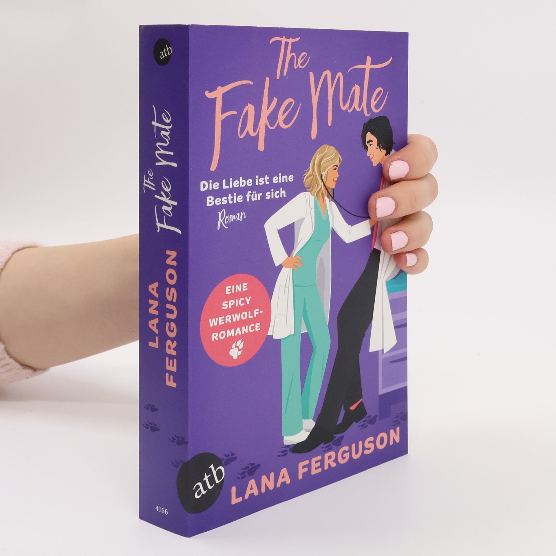 Lana Ferguson  The Fake Mate - Die Liebe ist eine Bestie für sich