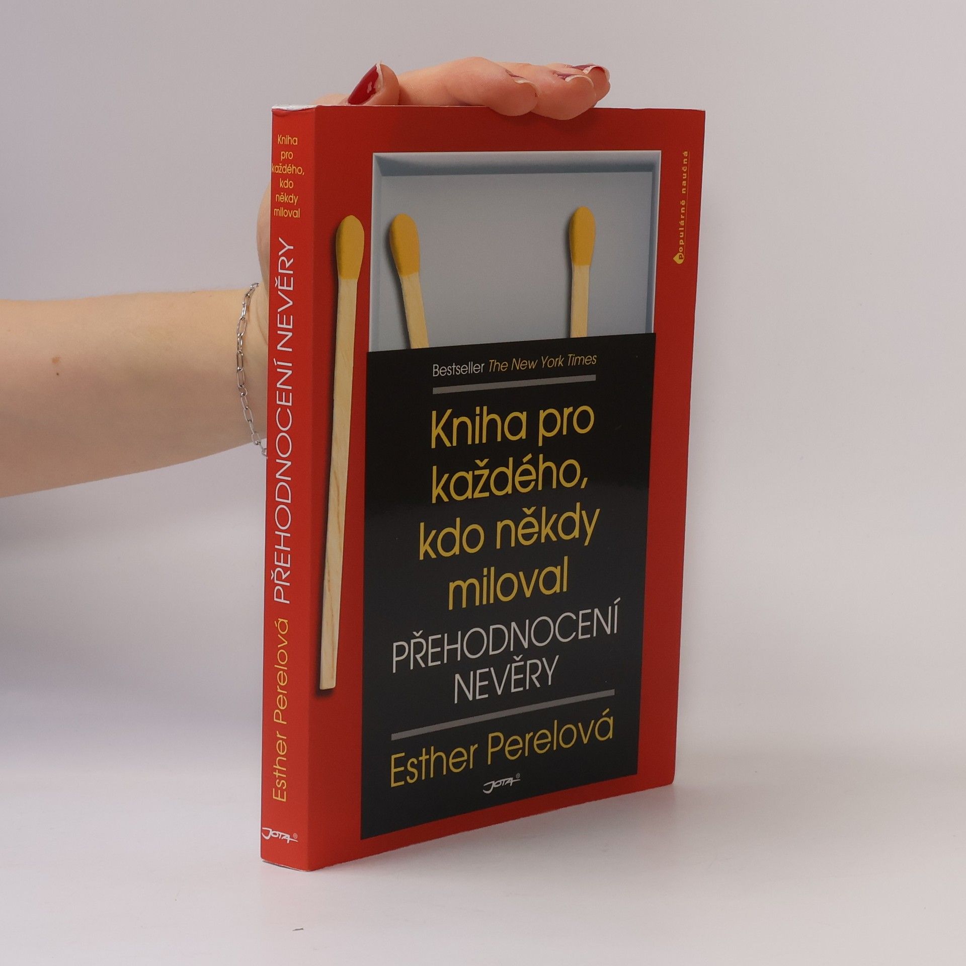 Esther Perel Přehodnocení nevěry. Kniha pro každého, kdo někdy miloval