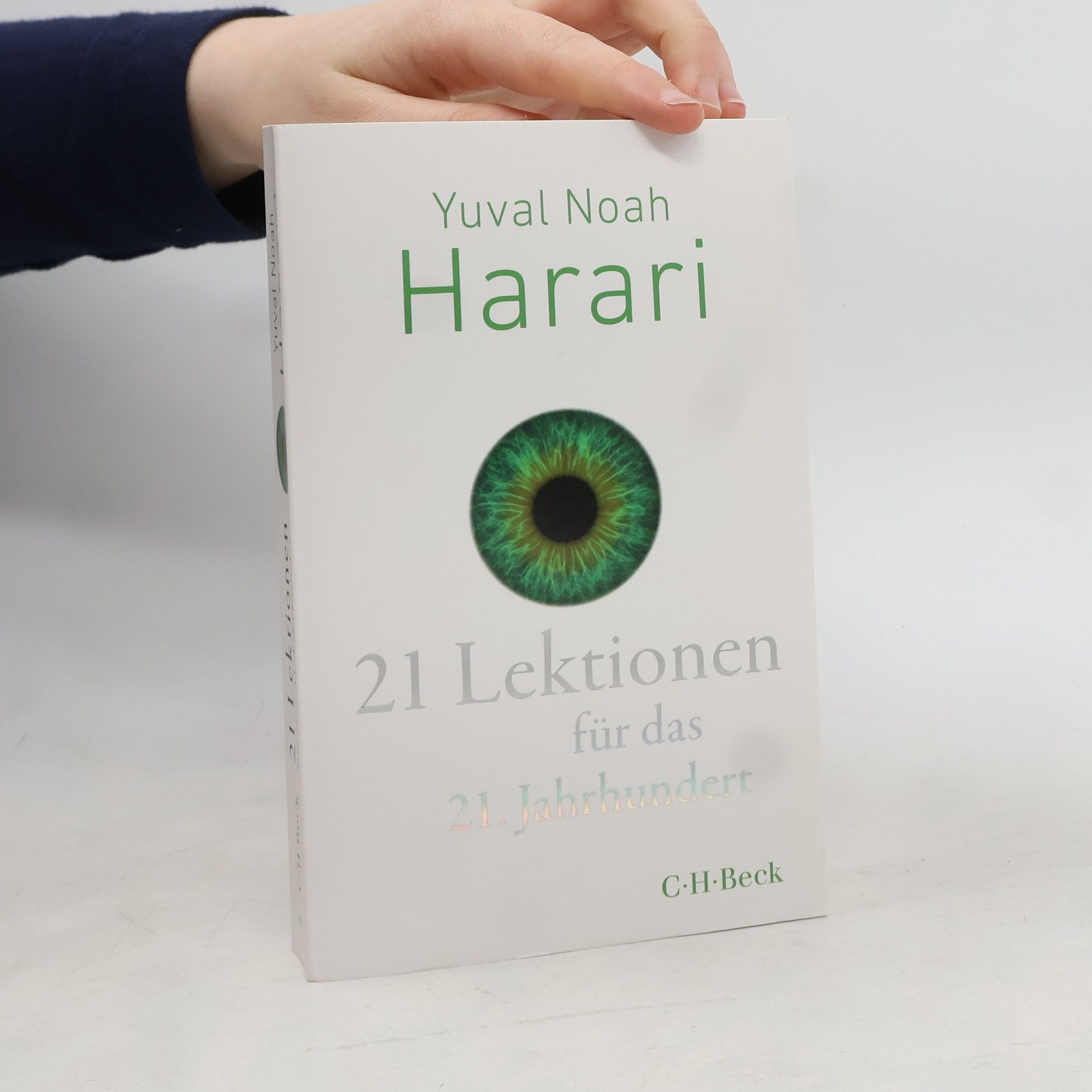 Yuval Noah Harari 21 Lektionen für das 21. Jahrhundert
