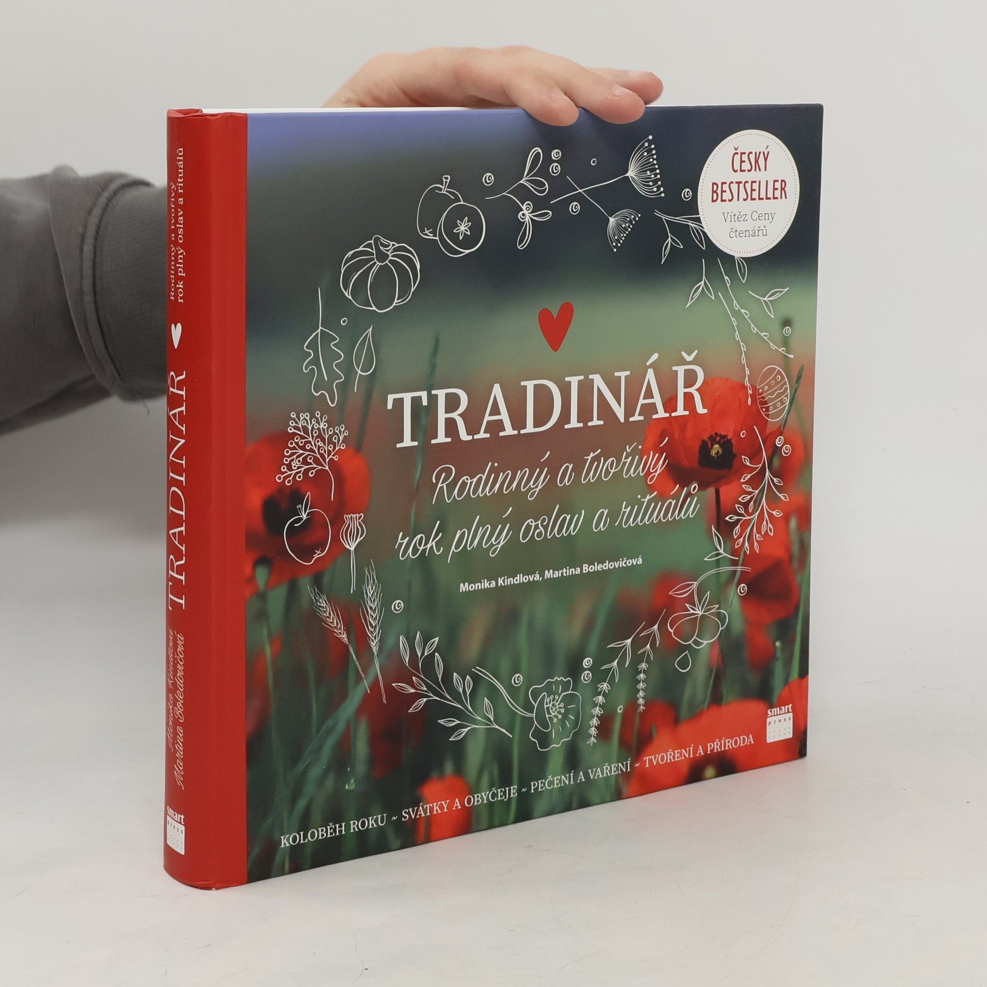 Monika Kindlová Tradinář. Rodinný a tvořivý rok plný oslav a rituálů