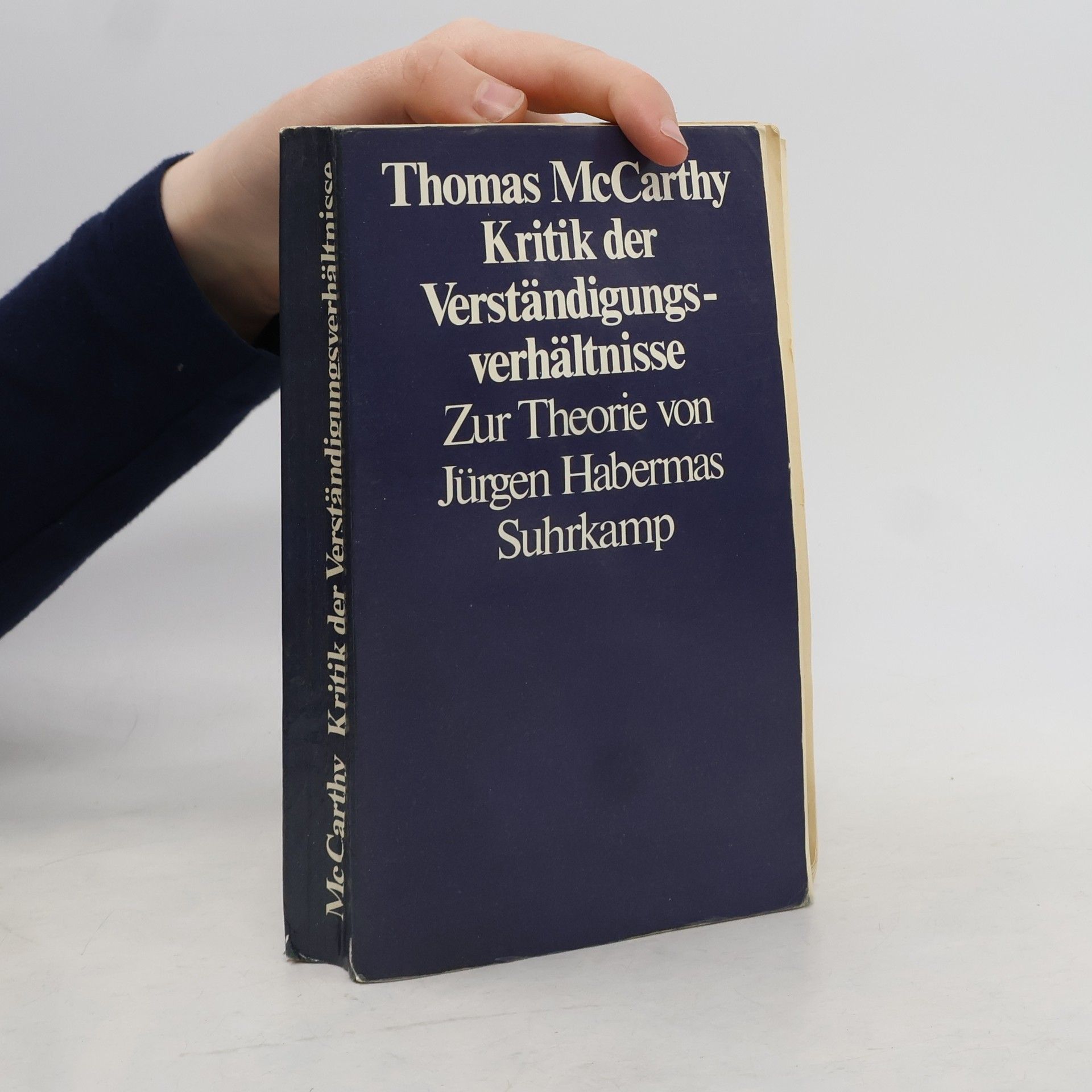 Thomas A. McCarthy Kritik der Verständigungsverhältnisse