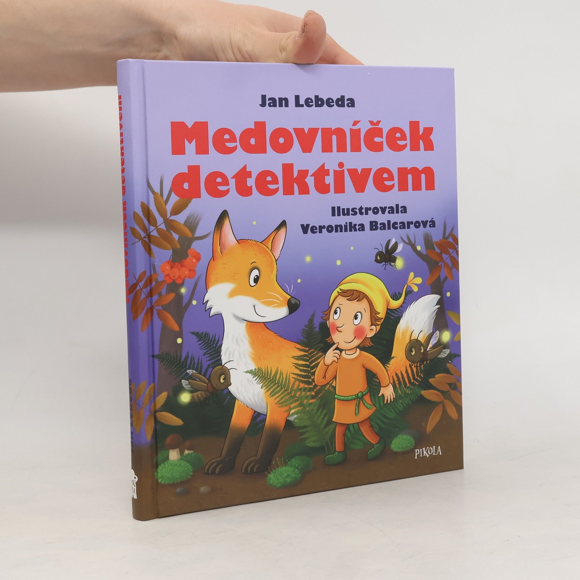 Jan Lebeda Medovníček detektivem