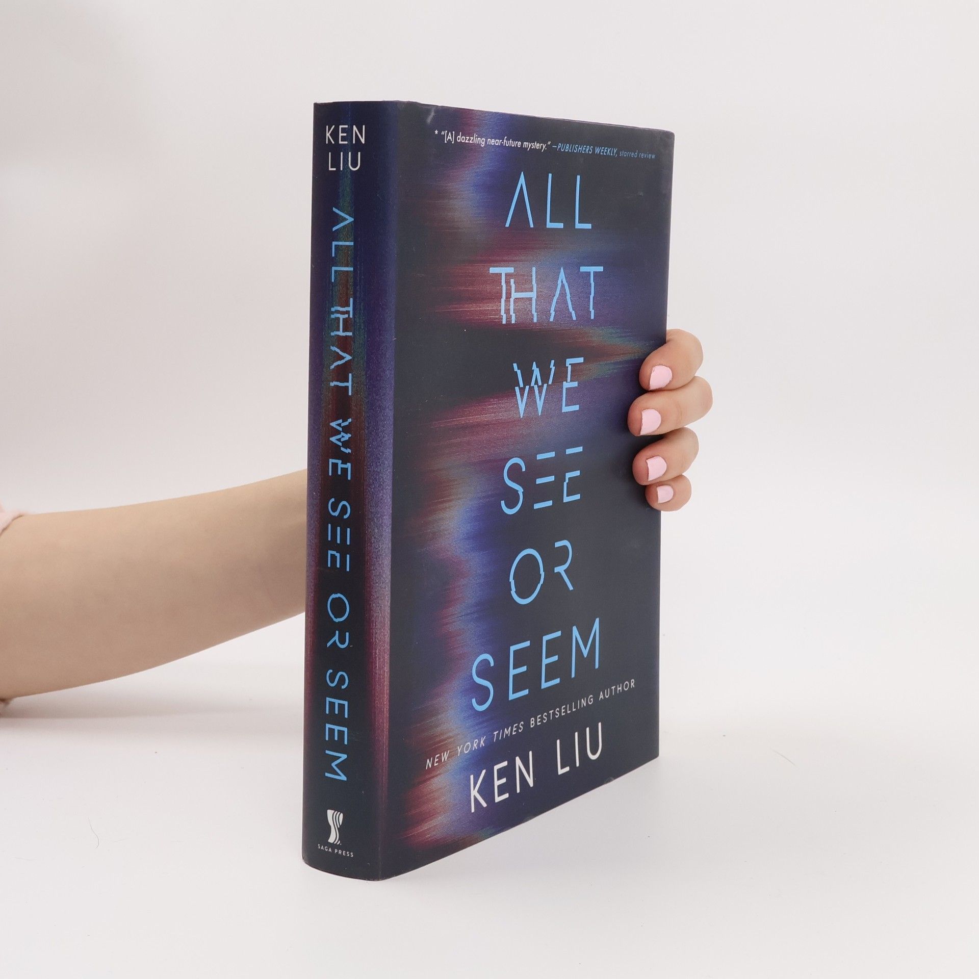 Ken Liu A Julia Z Novel - 1: All That We See or Seem