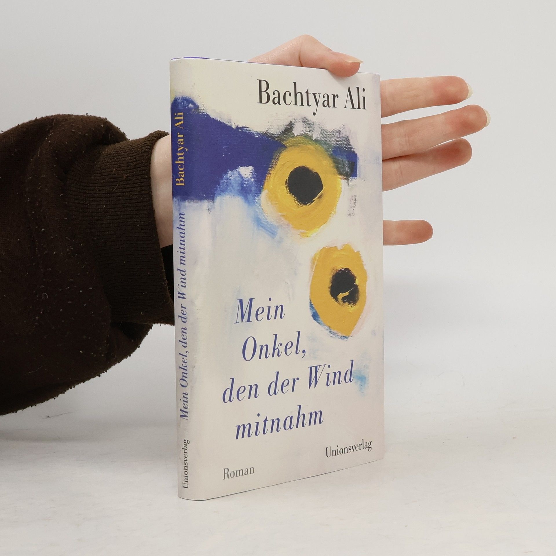 Bextiyar ʿEli Mein Onkel, den der Wind mitnahm