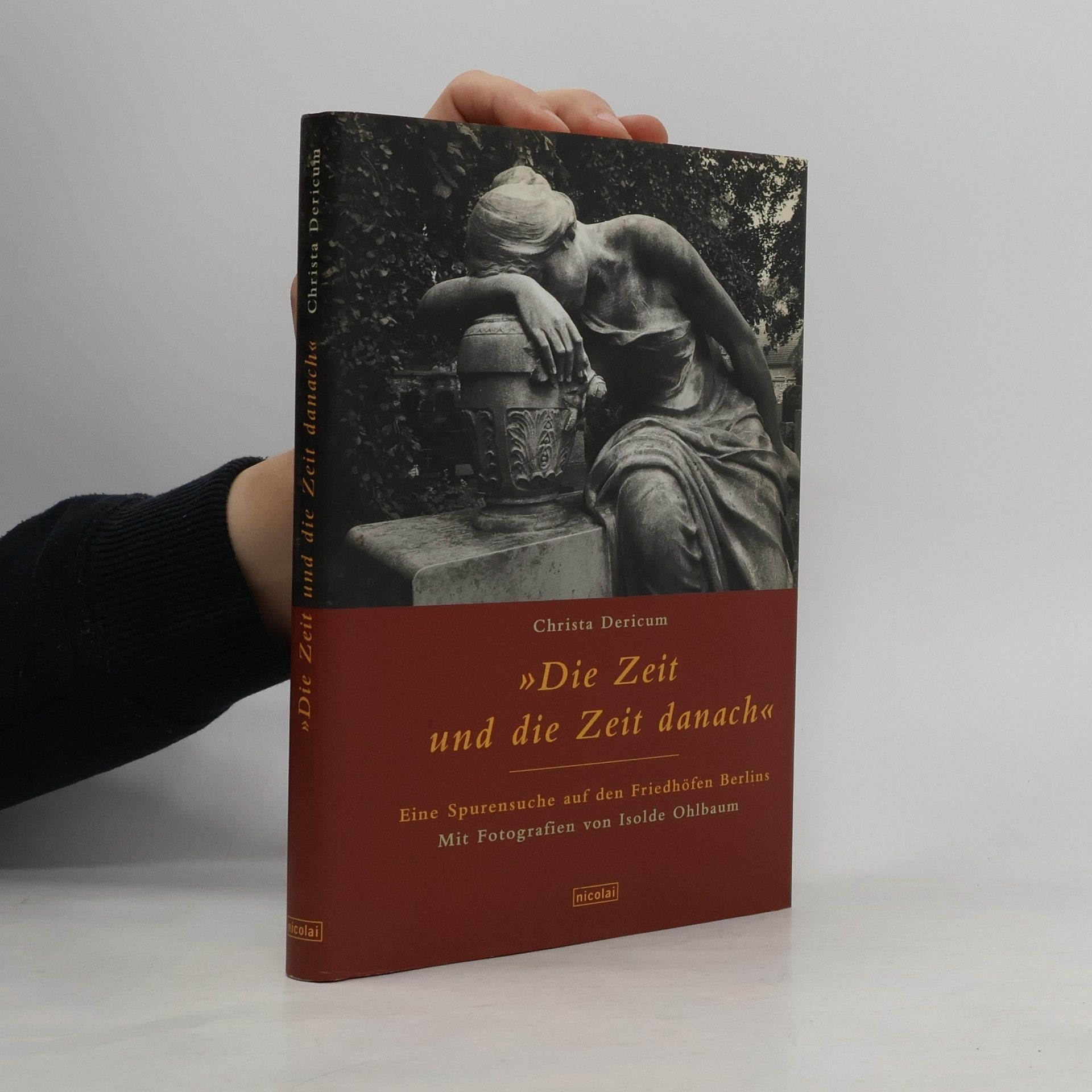 Christa Dericum "Die Zeit und die Zeit danach"