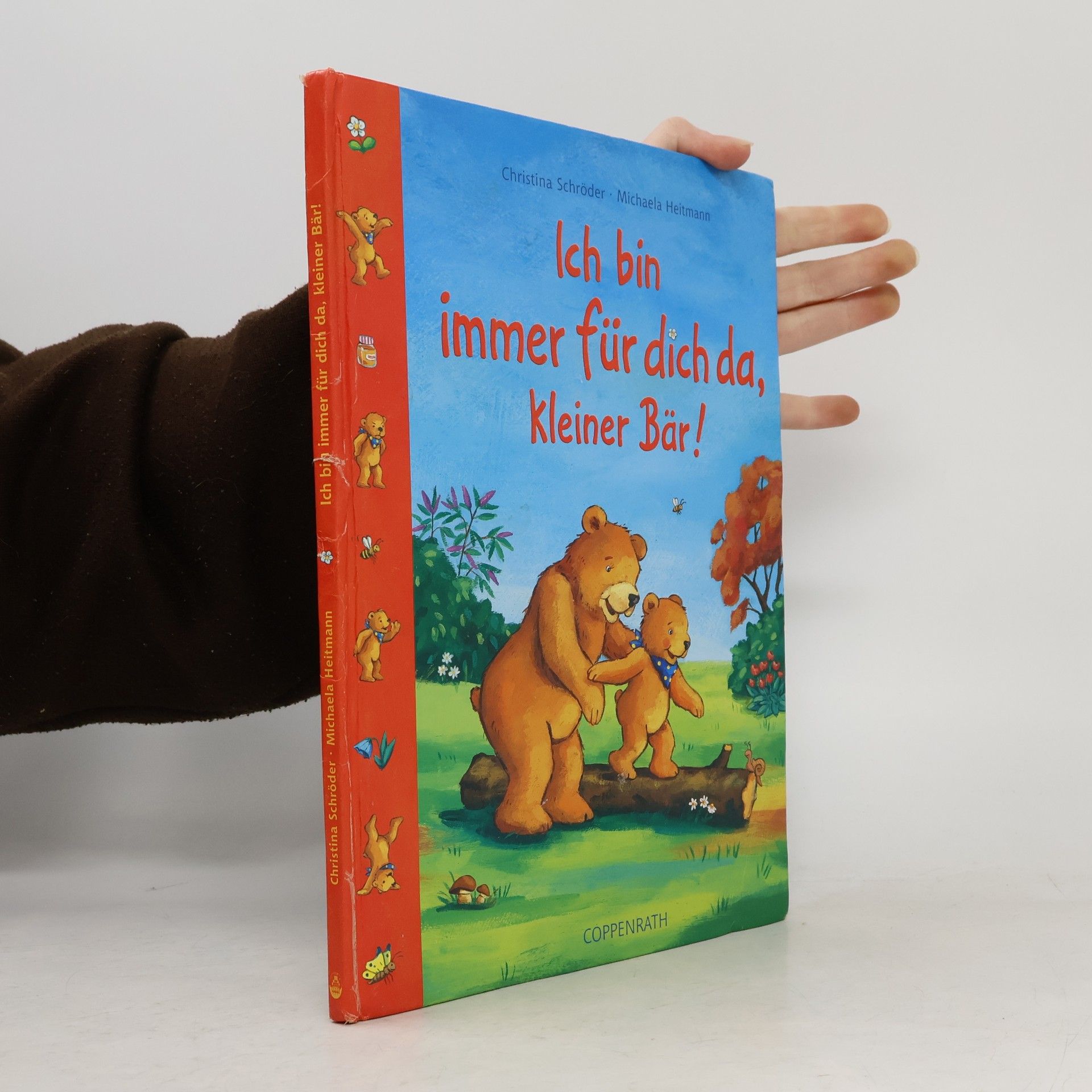 Christina Schröder Ich bin immer für dich da, kleiner Bär!