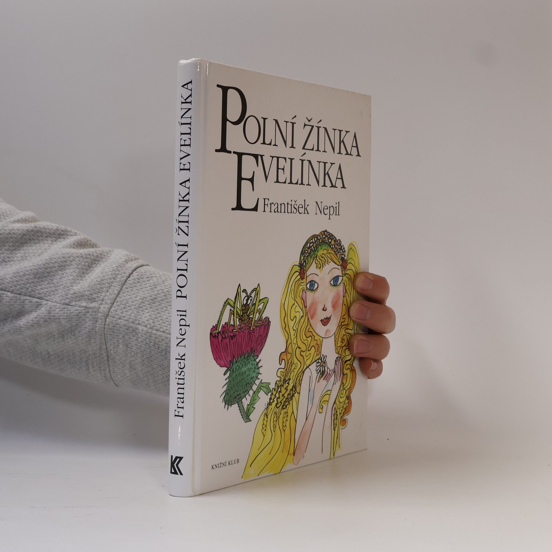 František Nepil Polní žínka Evelínka