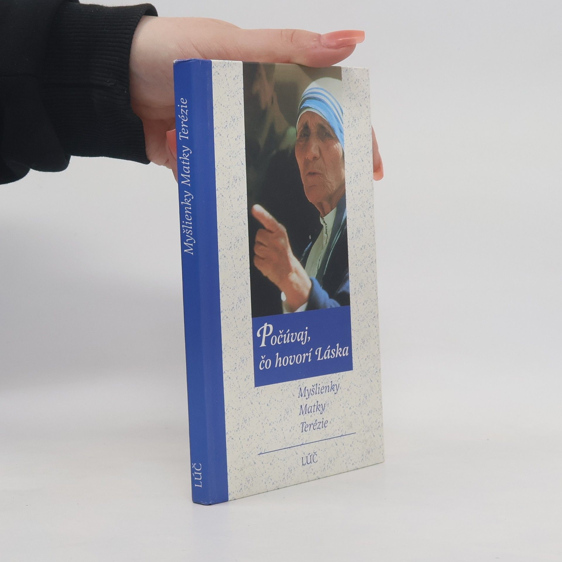 Agnesë Bojaxhiu Počúvaj, čo hovorí Láska