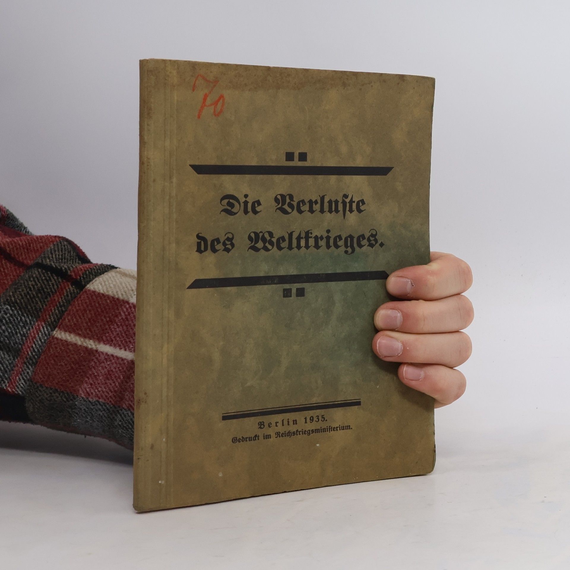 Kolektiv autorů Die Verluste des Weltkrieges