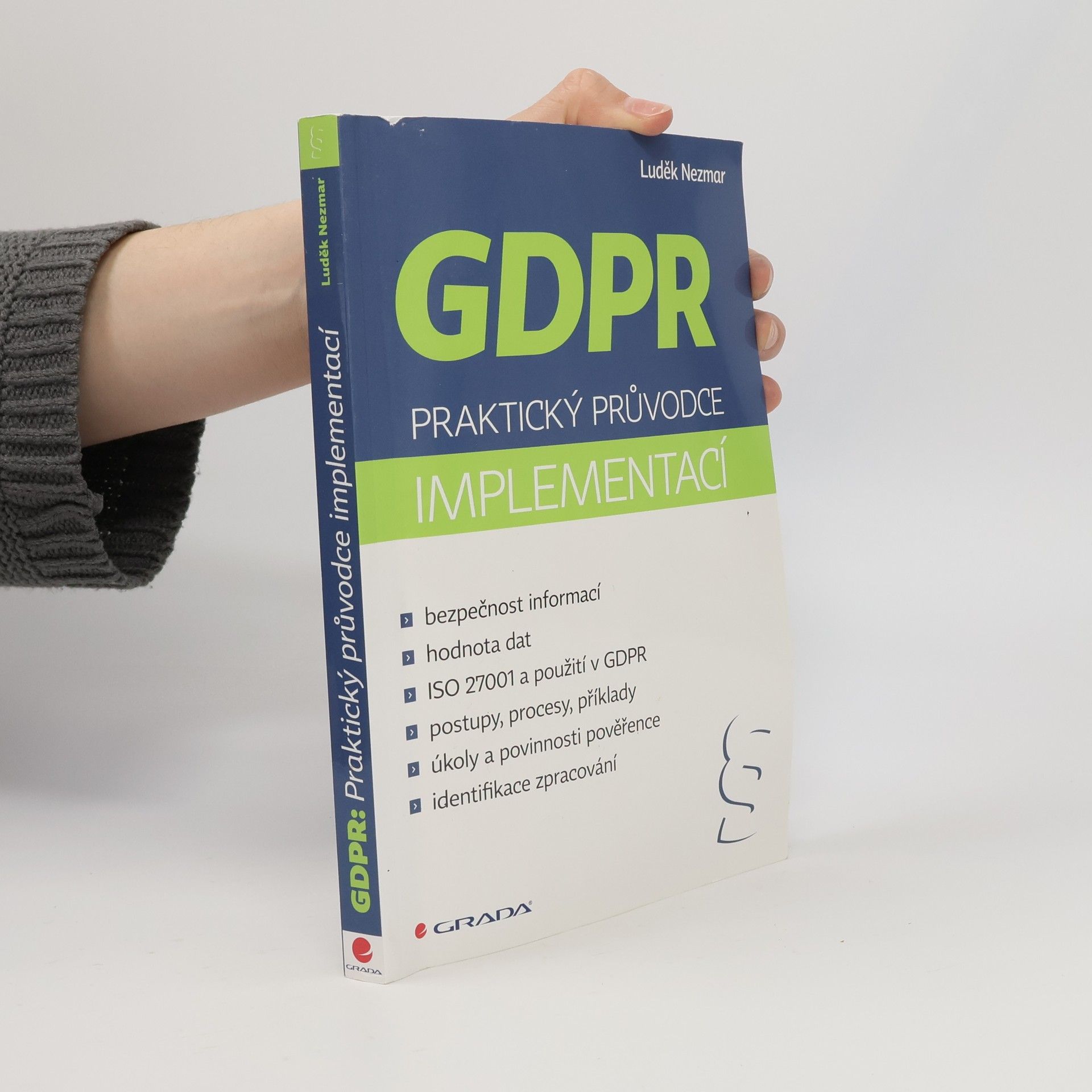 Luděk Nezmar GDPR : praktický průvodce implementací