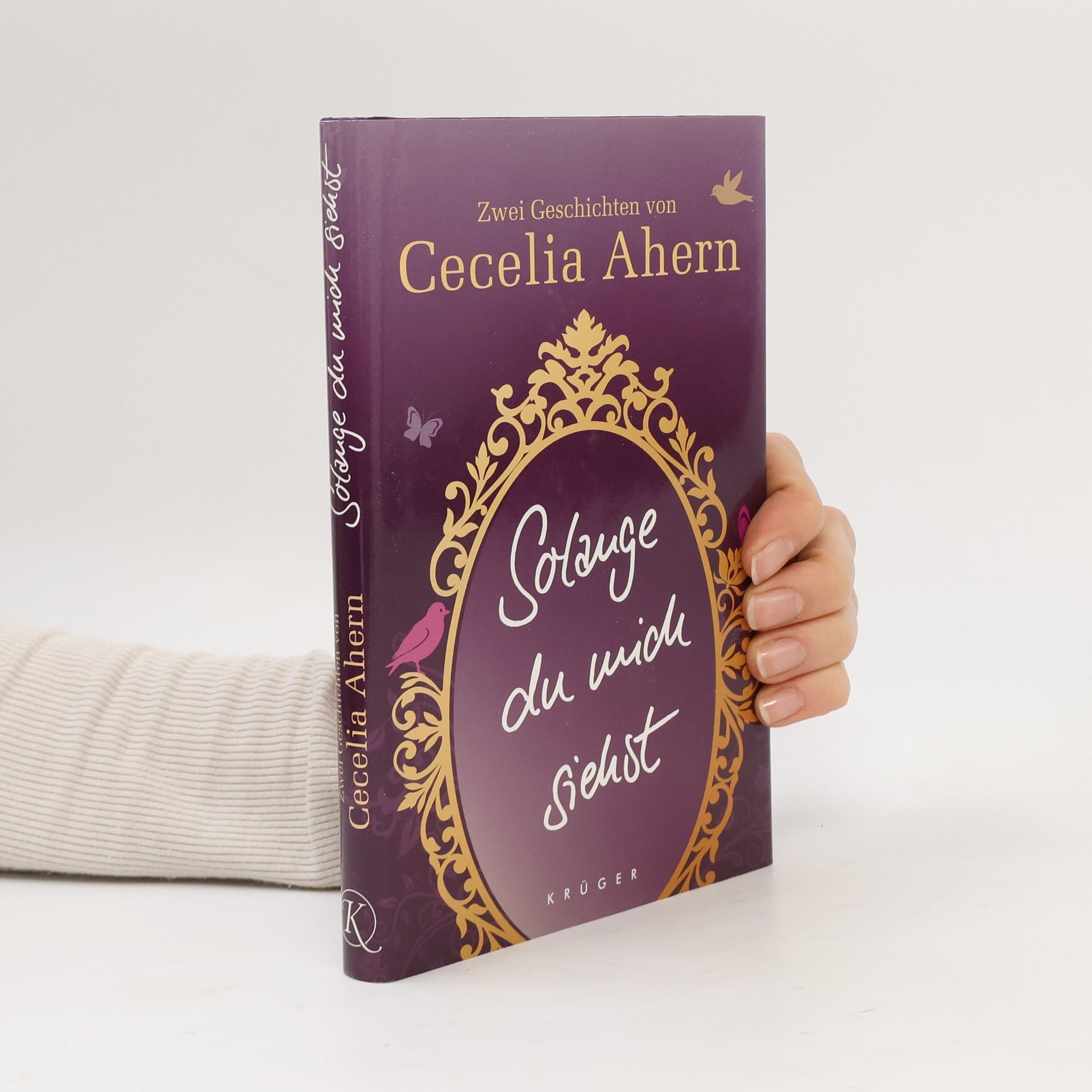 Solange du mich siehst