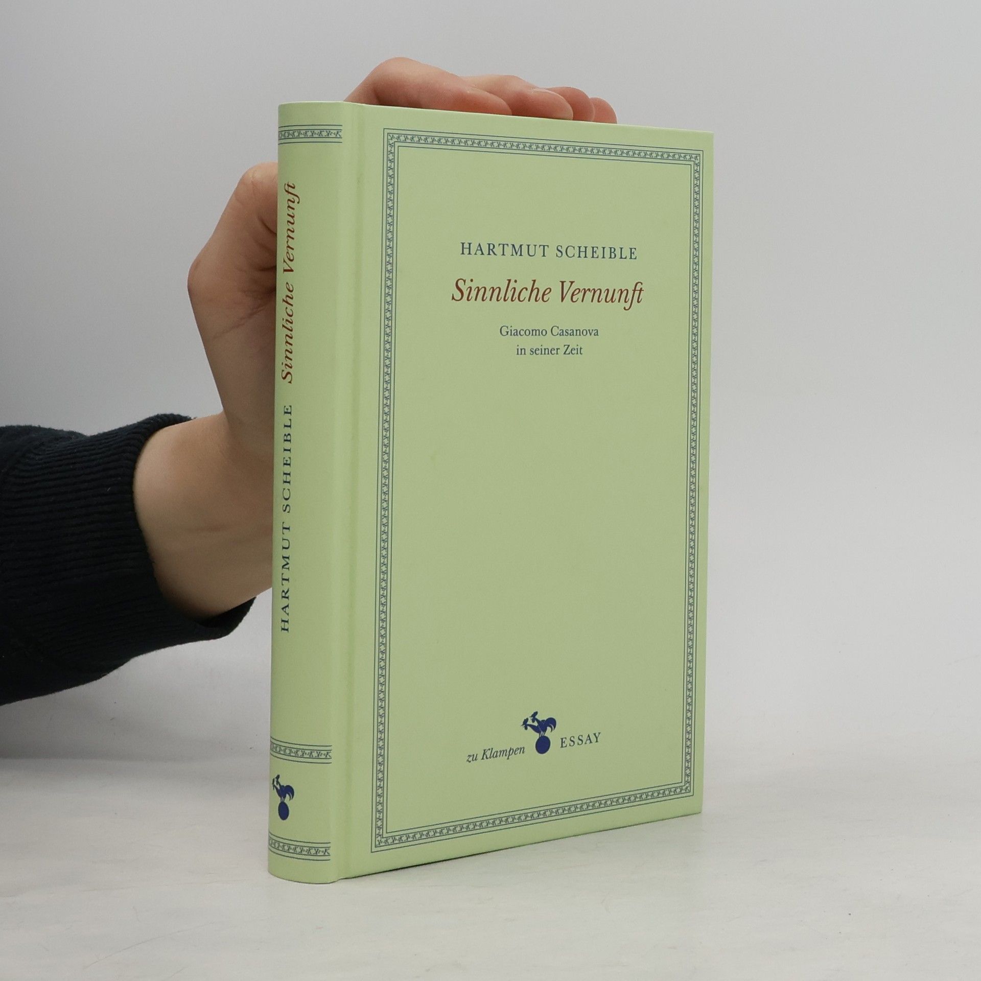 Hartmut Scheible Sinnliche Vernunft