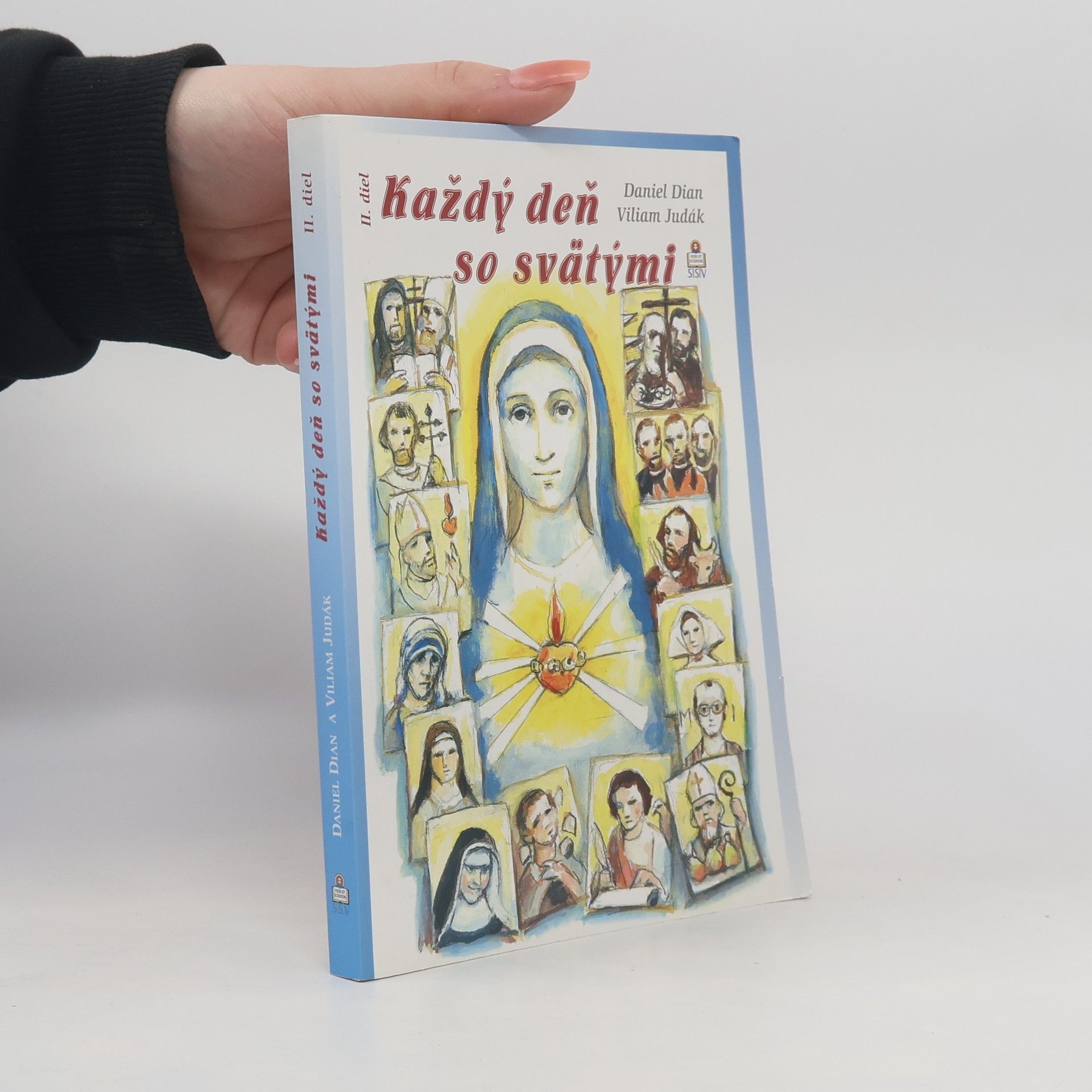 Viliam Judák Každý deň so svätými - 2. diel