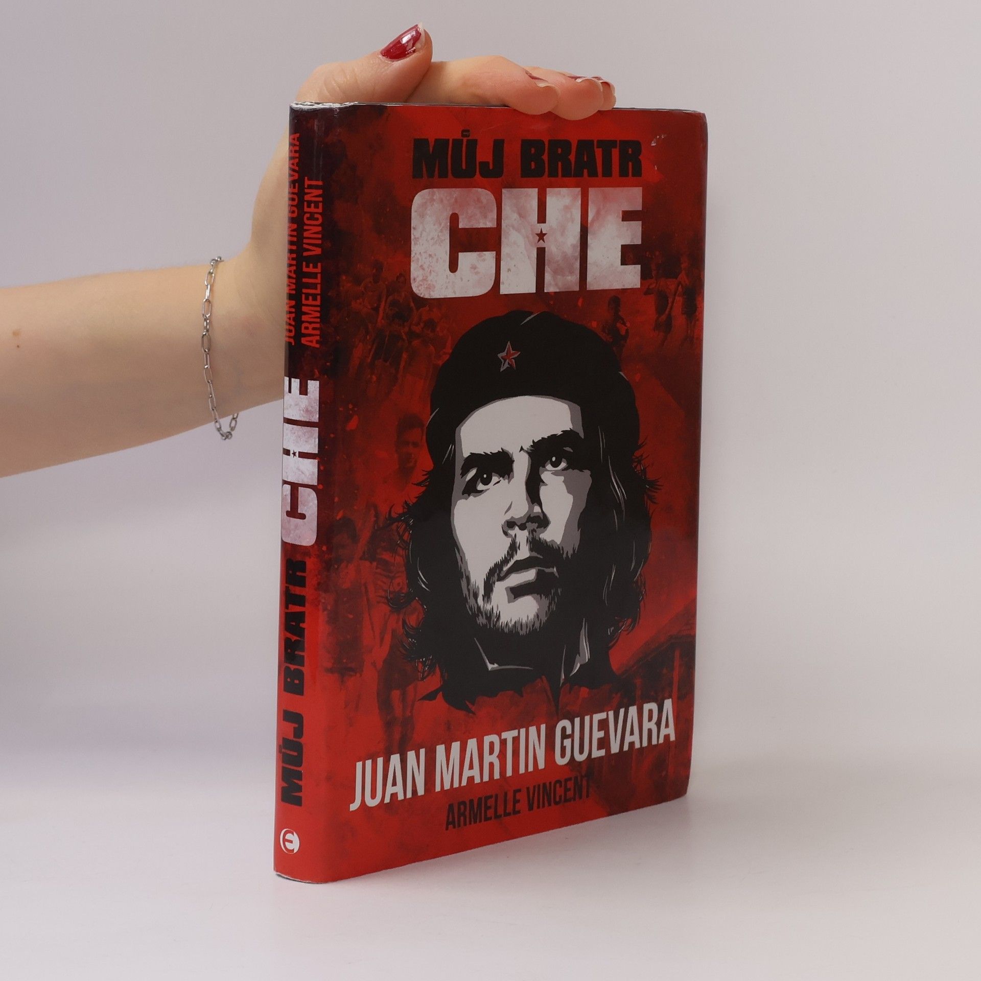 Juan Martin Guevara Můj bratr Che