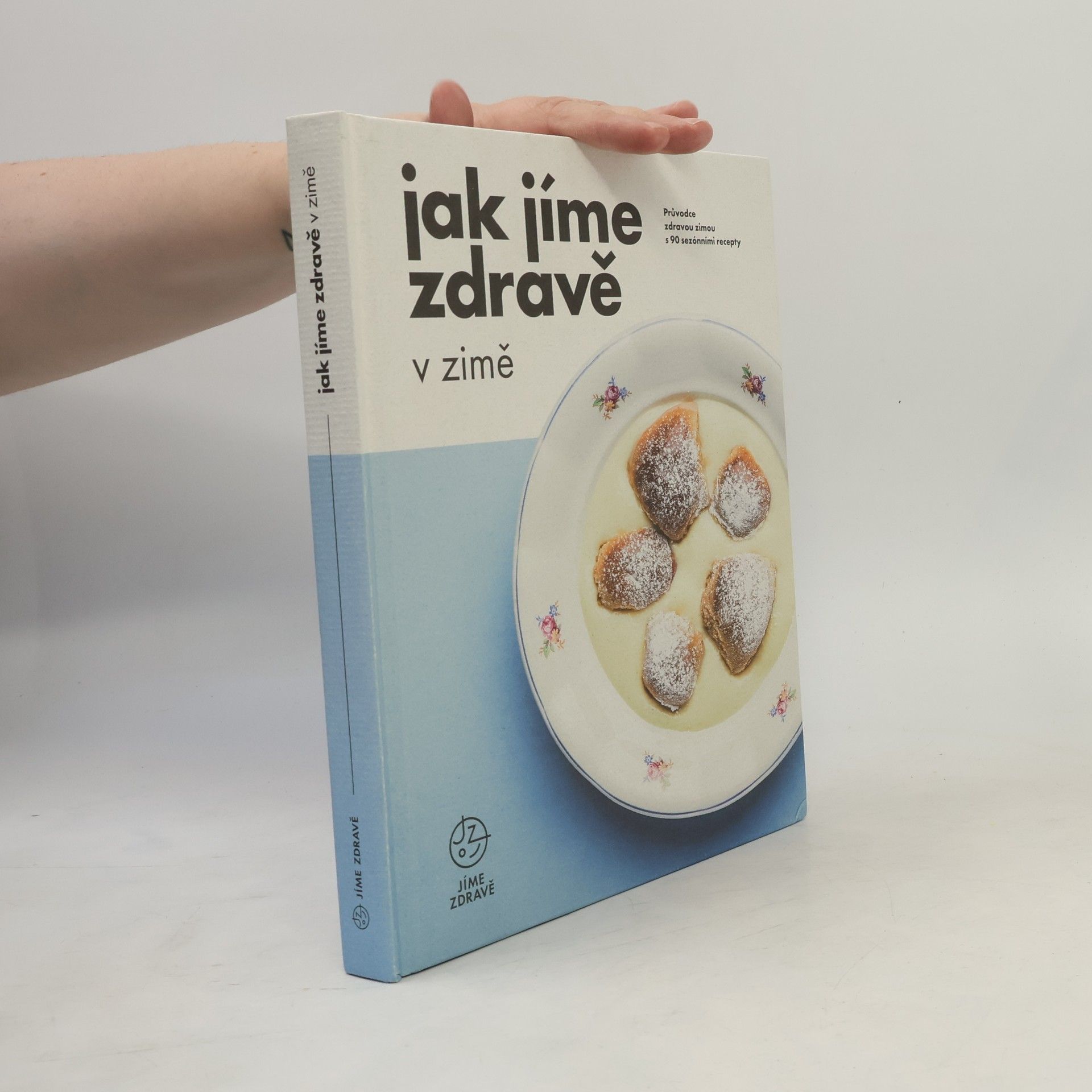 Autorenkollektiv Jak jíme zdravě v zimě