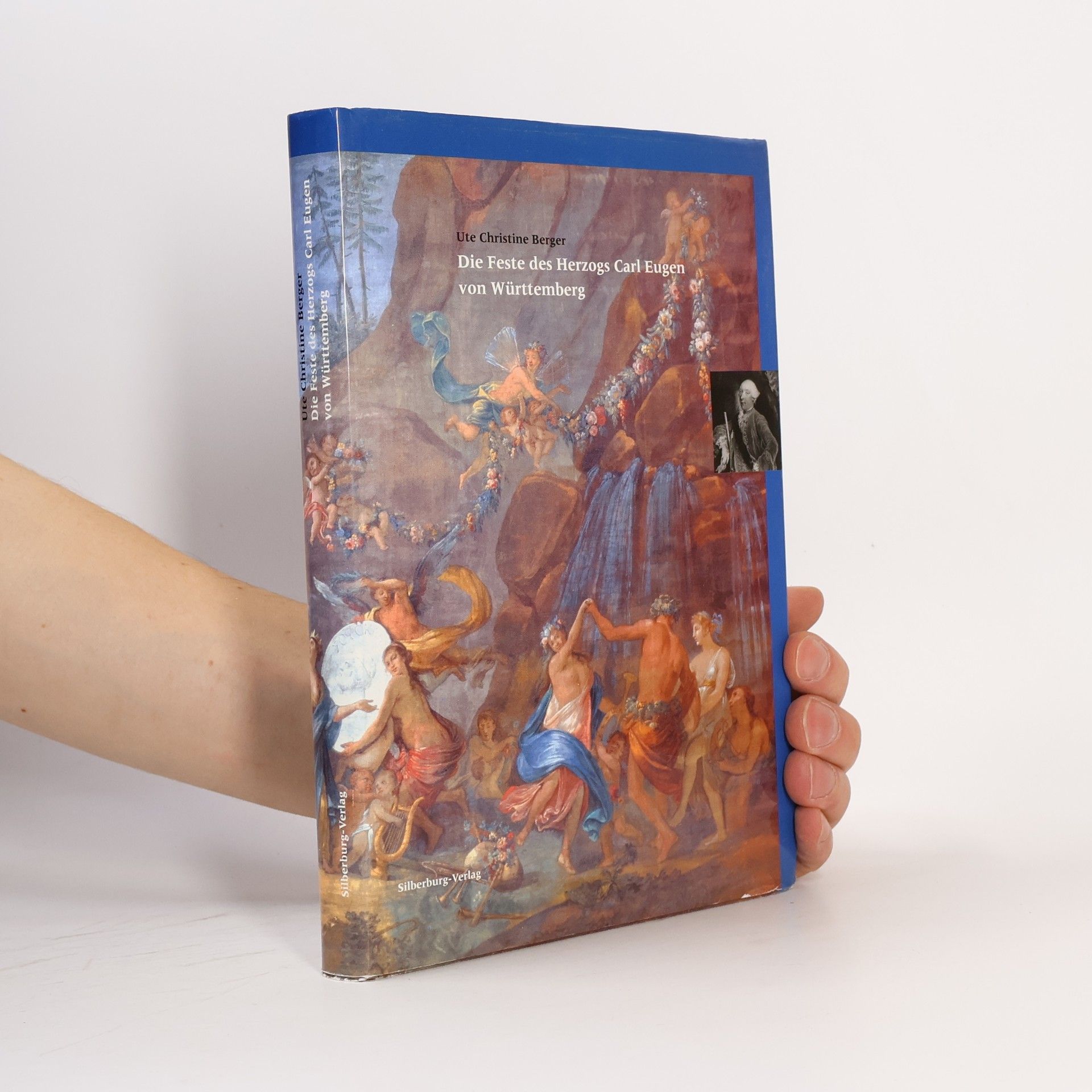 Ute Christine Berger Die Feste des Herzogs Carl Eugen von Württemberg