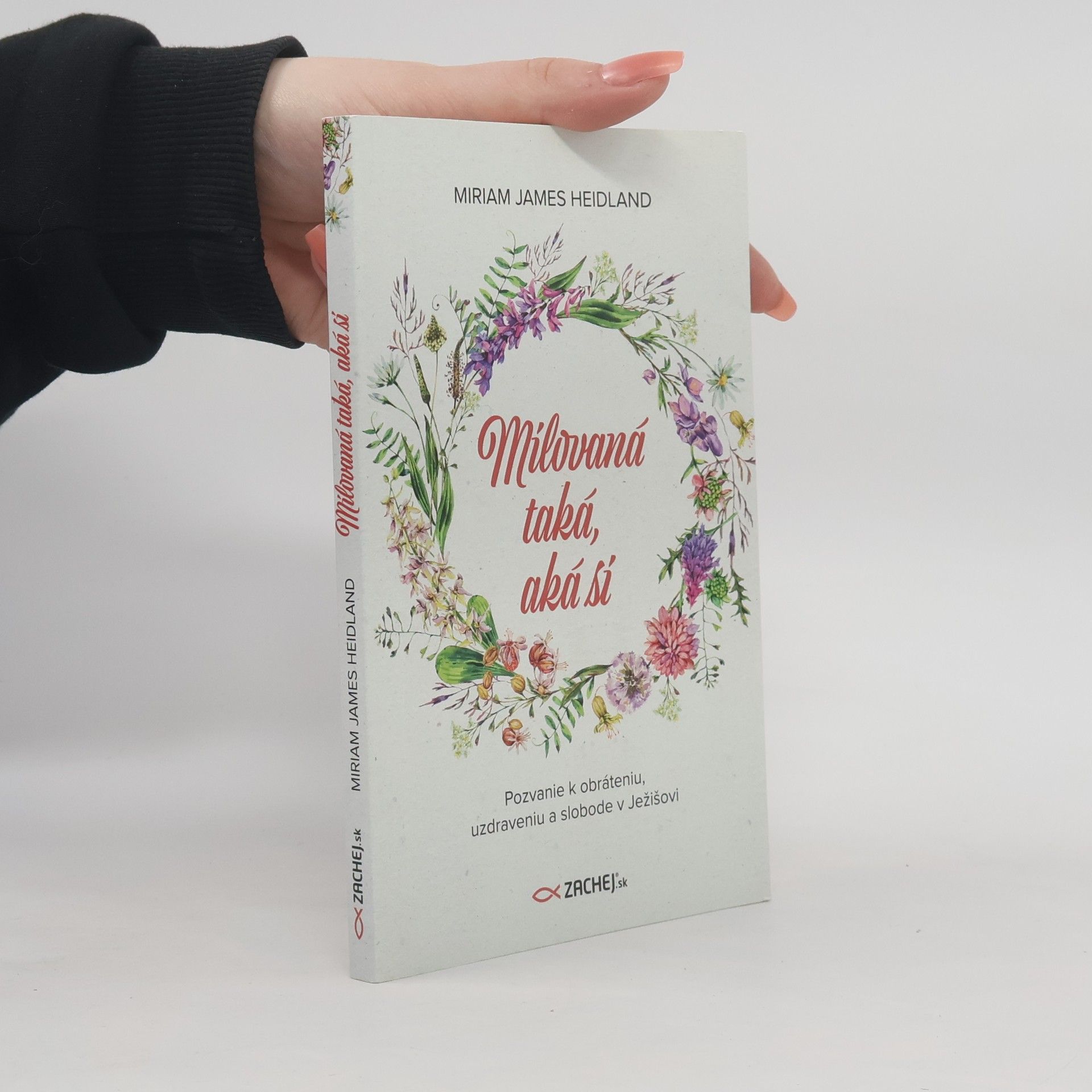 Miriam James Heidland Milovaná taká aká si