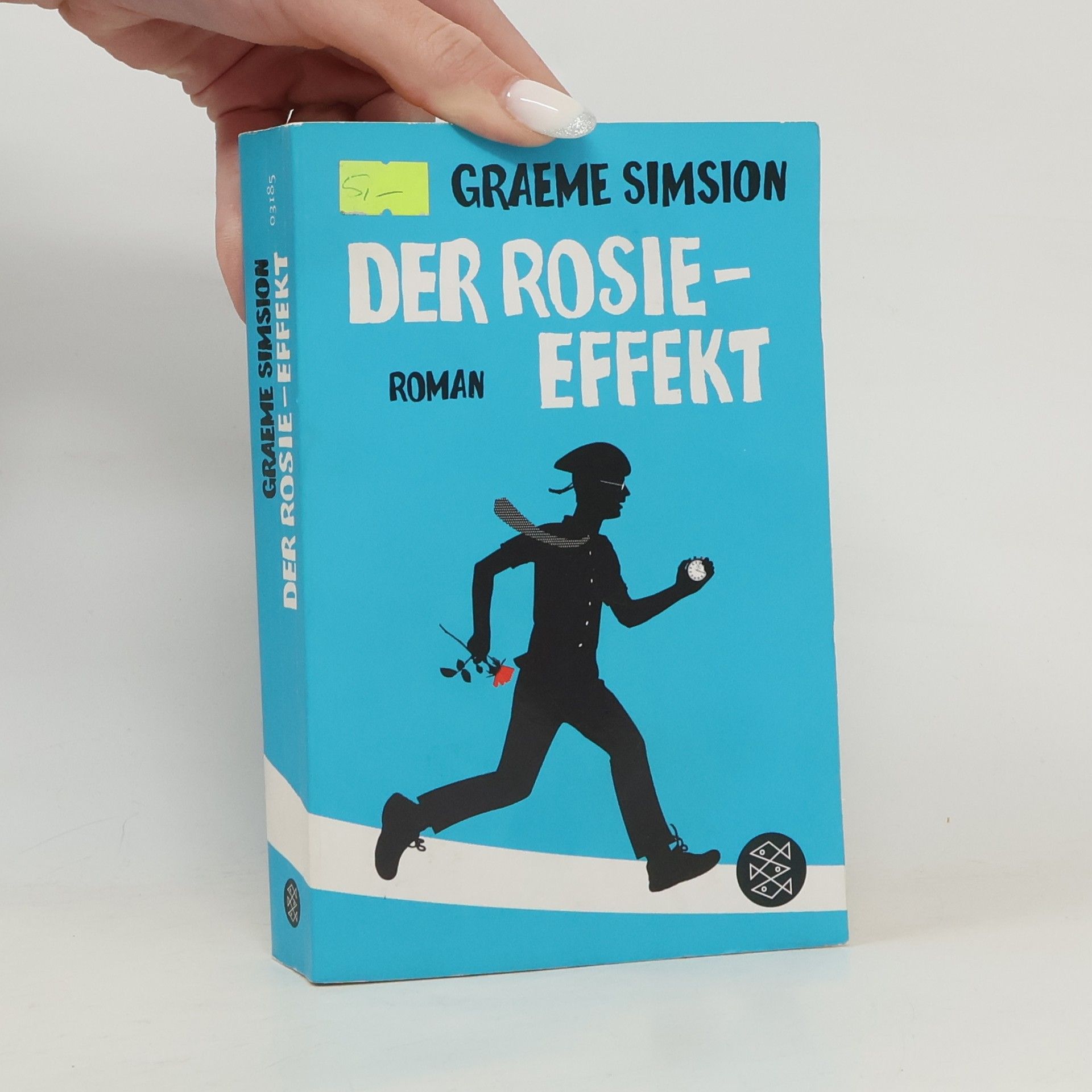 Graeme Simsion Der Rosie-Effekt