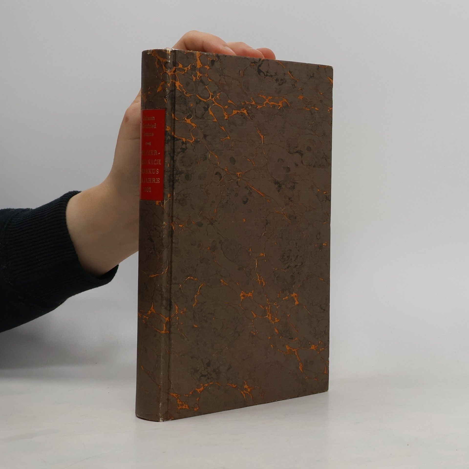 Johann Gottfried Seume Spaziergang nach Syrakus im Jahre 1802