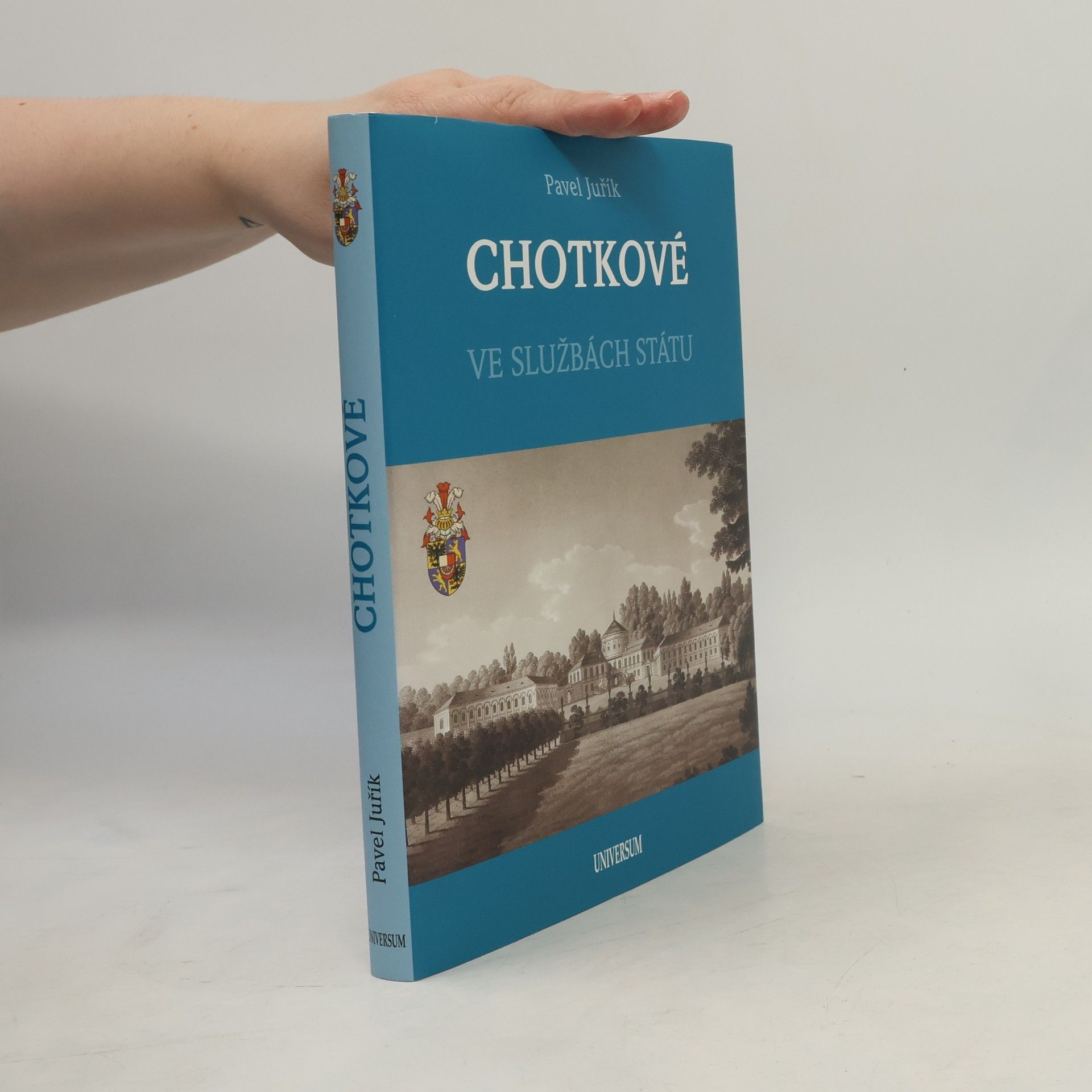 Pavel Juřík Chotkové. Ve službách státu