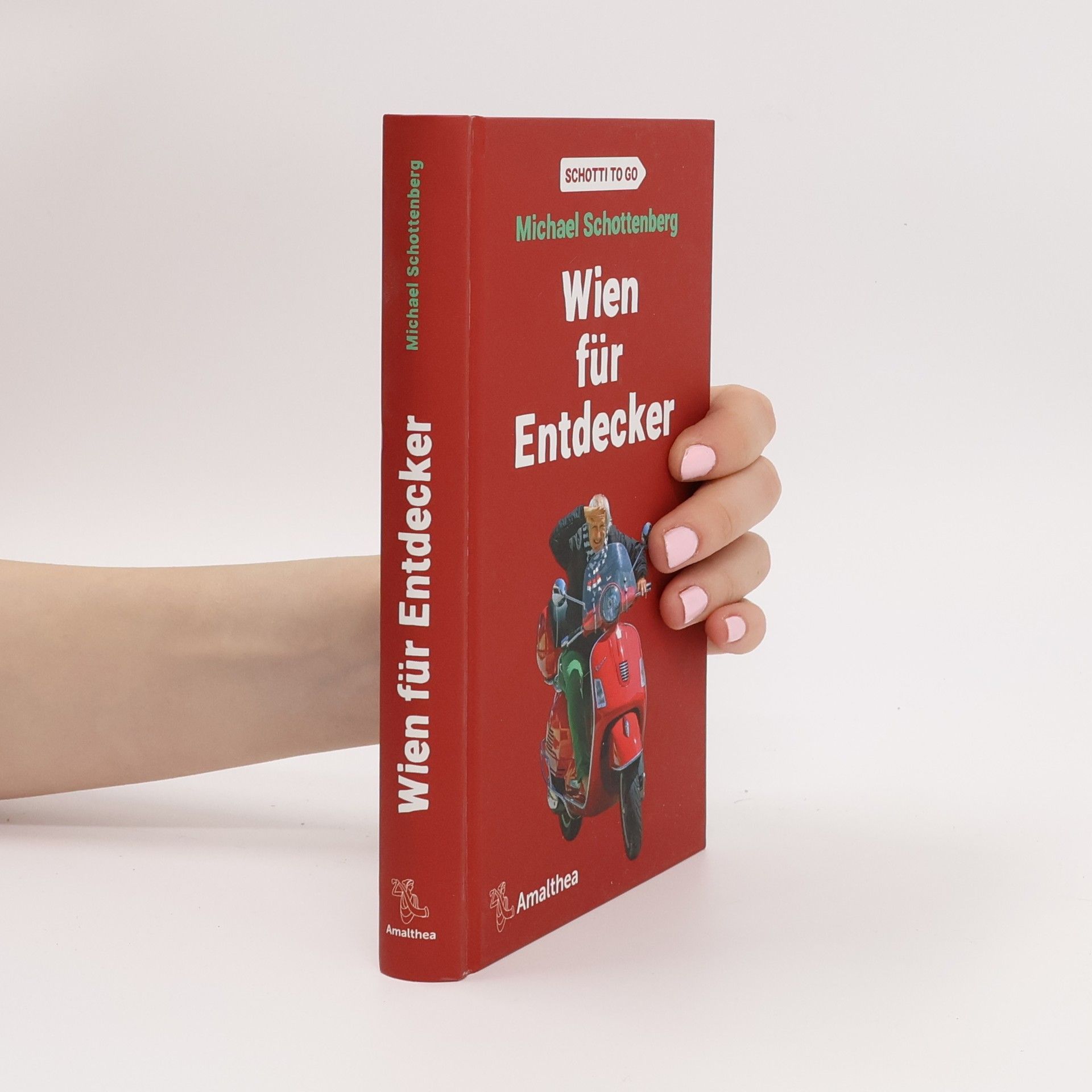 Michael Schottenberg Wien für Entdecker