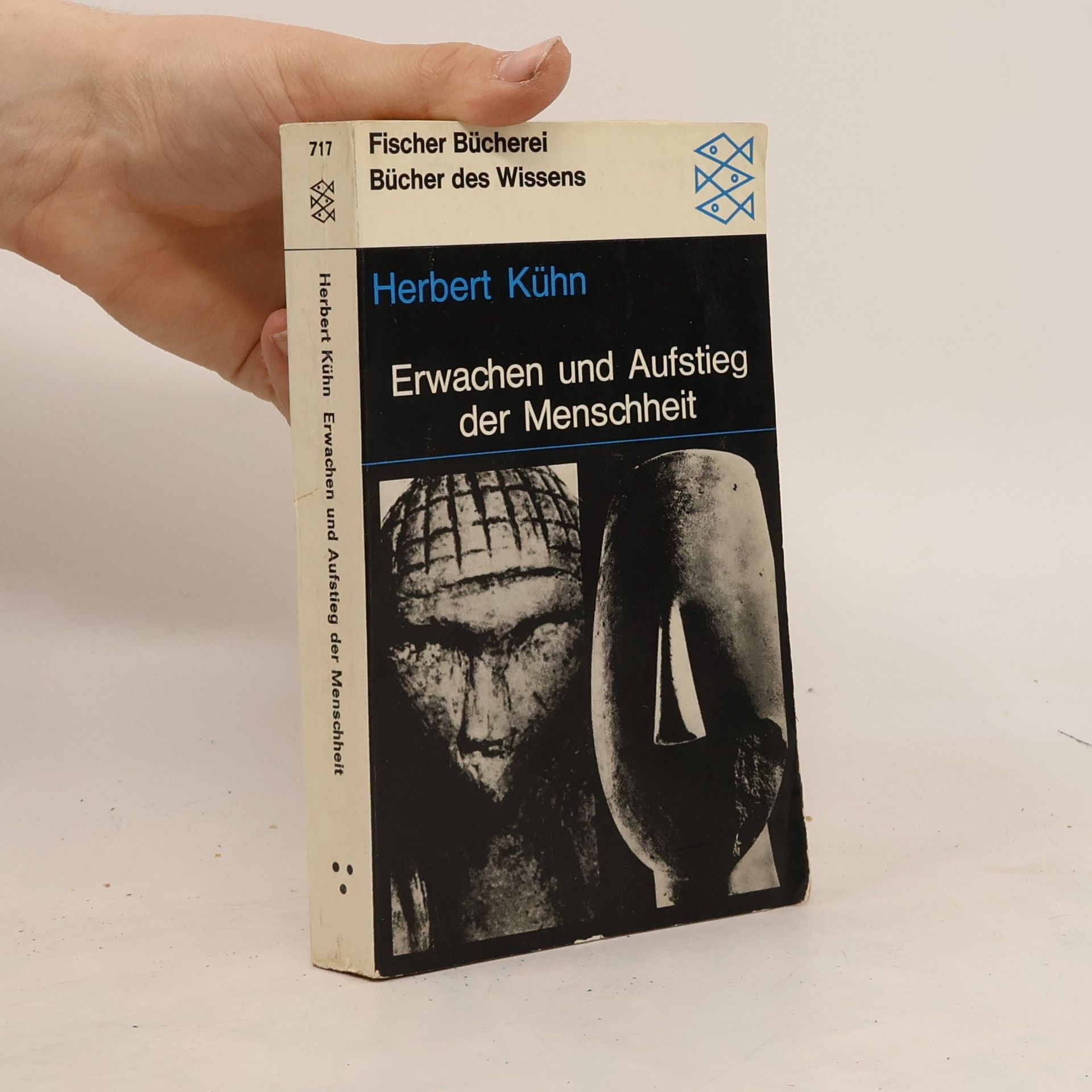 Herbert Kühn Erwachen und Aufstieg der Menschheit