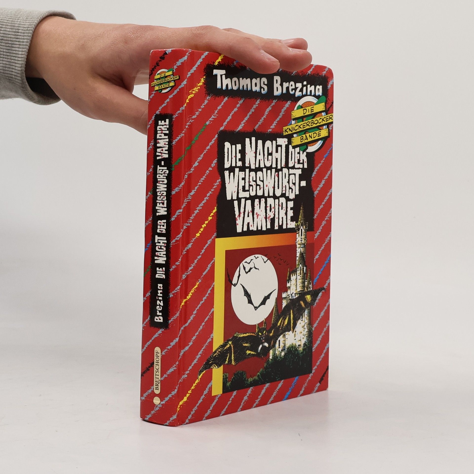 Thomas Brezina Die Nacht der Weisswurst-Vampire