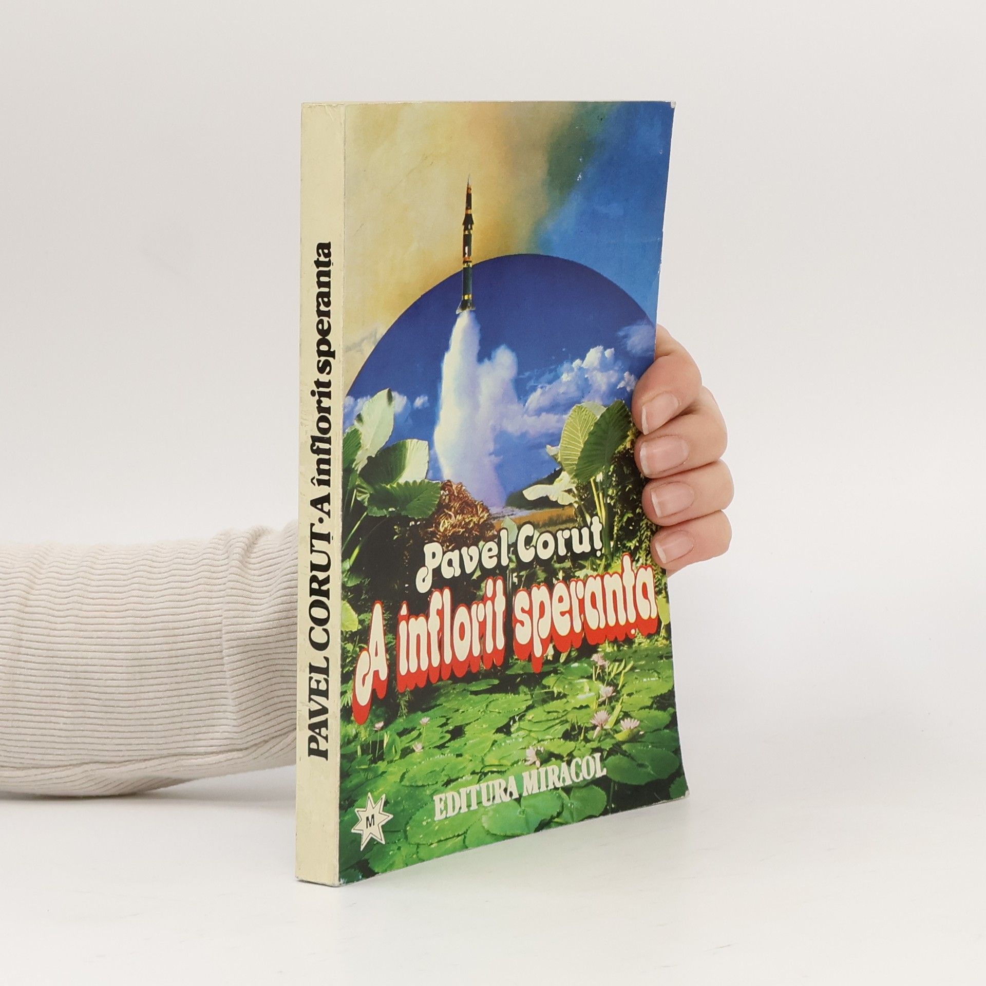 Pavel Coruț A înflorit speranța