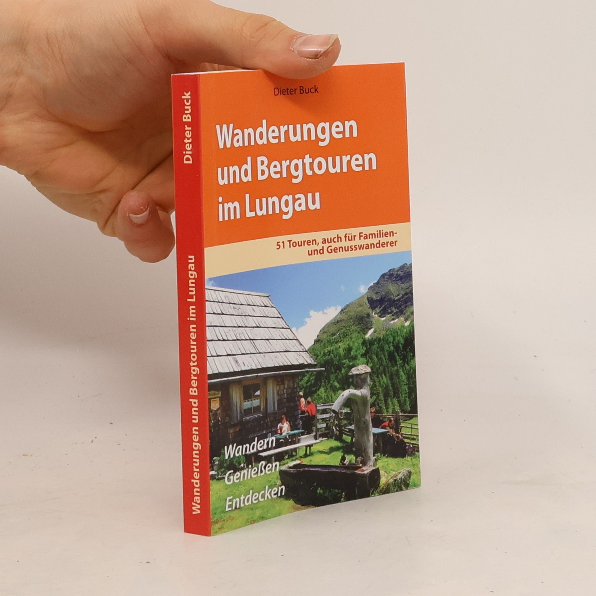 Buck Dieter Wanderungen und Bergtouren im Lungau