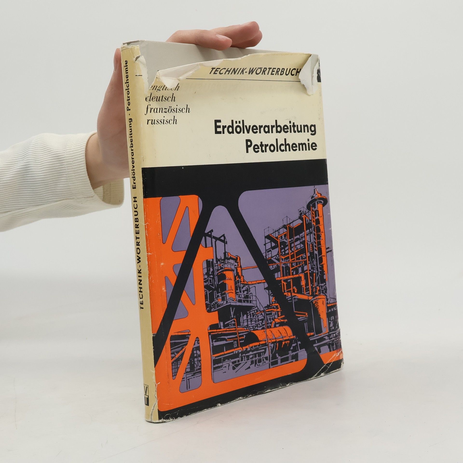 Walter Leipnitz Erdölverarbeitung Petrolchemie