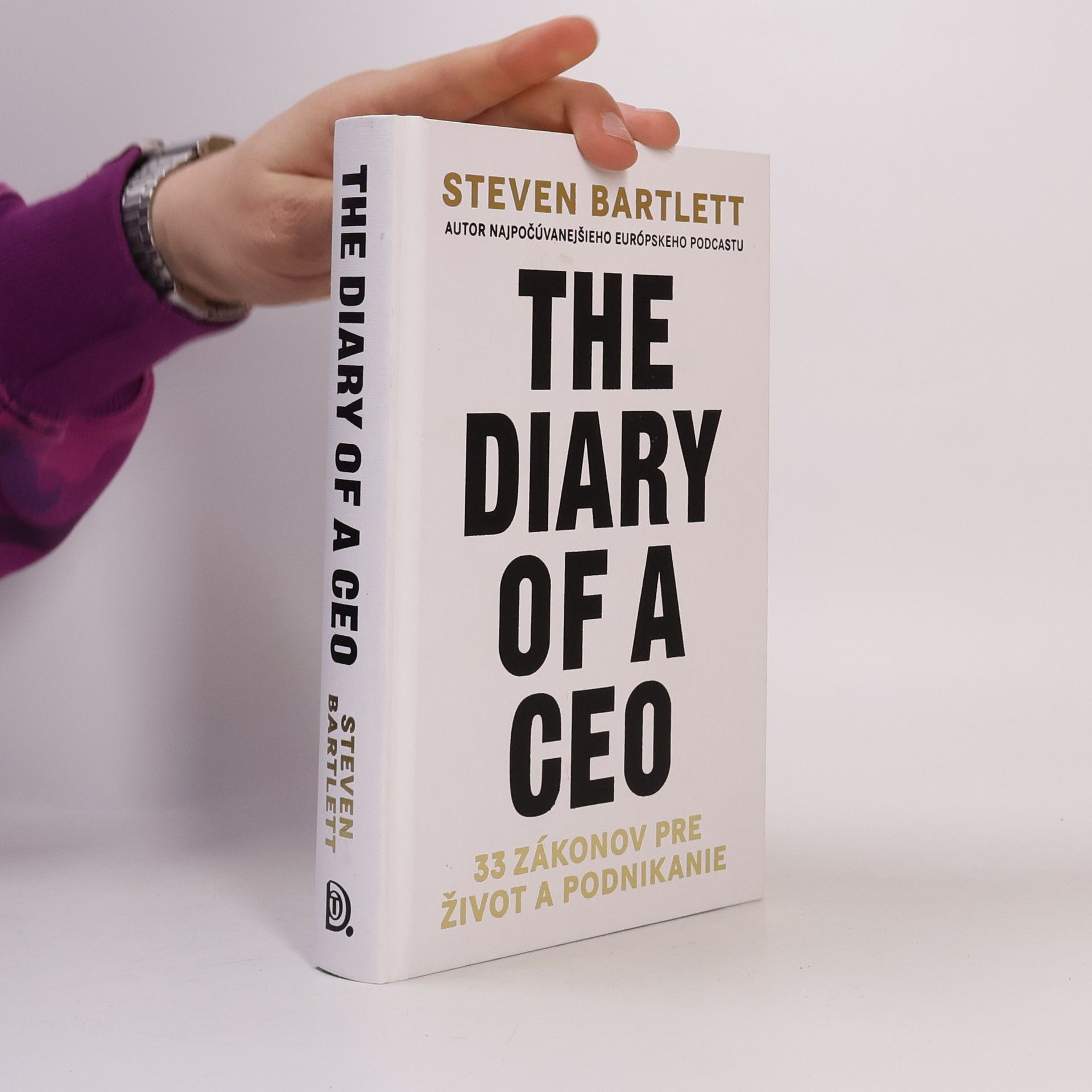 The Diary of a CEO: 33 zákonov pre život a podnikanie